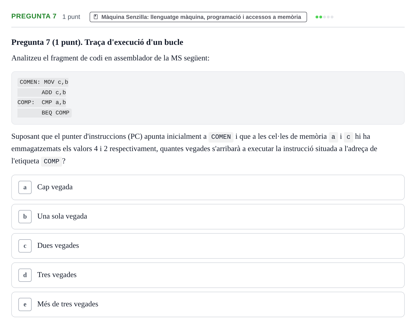 Enunciado: Pregunta 7 · Estructura i tecnologia de computadors II UDG Exemples