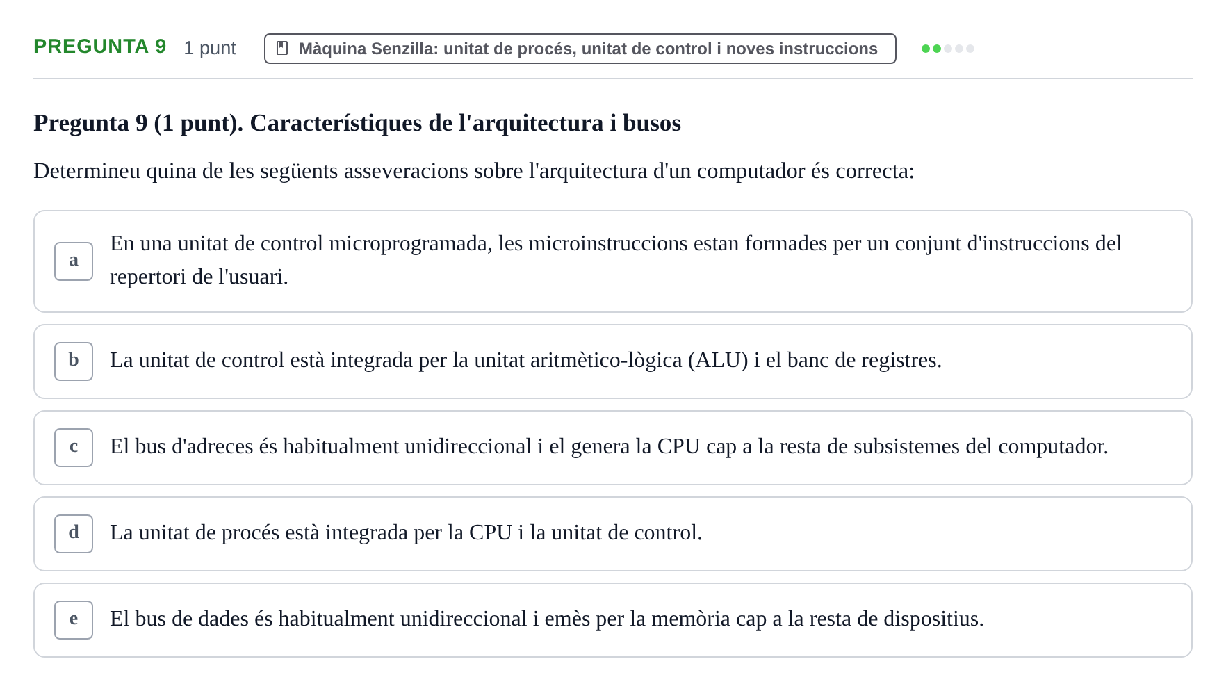 Enunciado: Pregunta 9 · Estructura i tecnologia de computadors II UDG Exemples