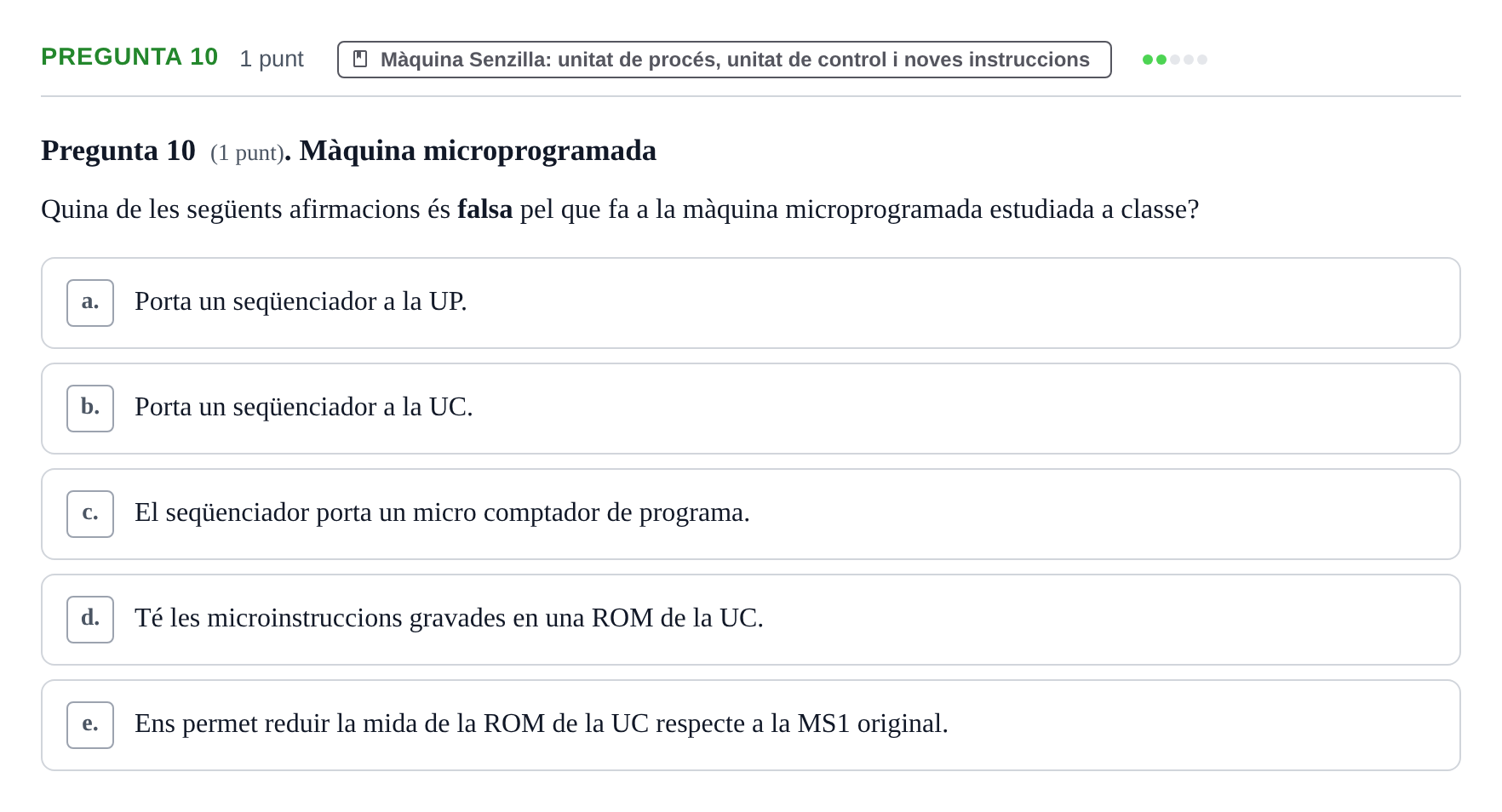 Enunciado: Pregunta 10 · Estructura i tecnologia de computadors II UDG Exemples