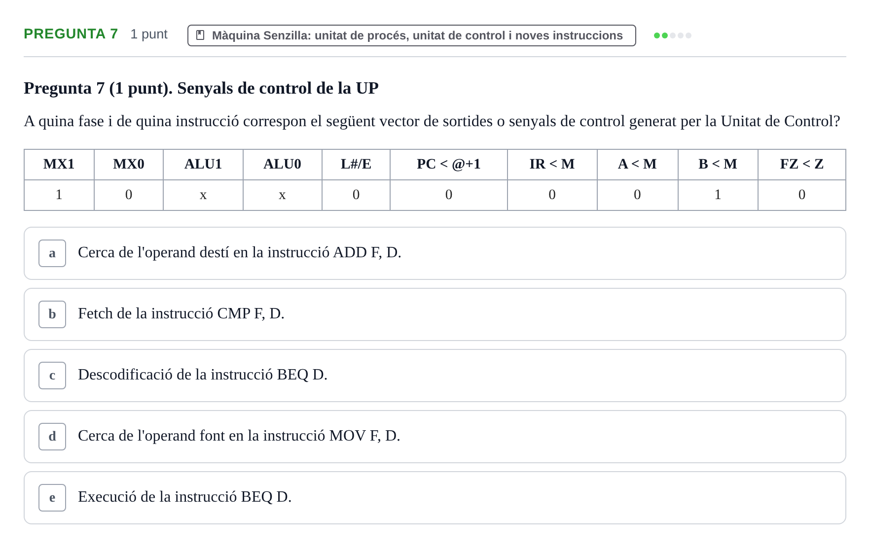 Enunciado: Pregunta 7 · Estructura i tecnologia de computadors II UDG Exemples