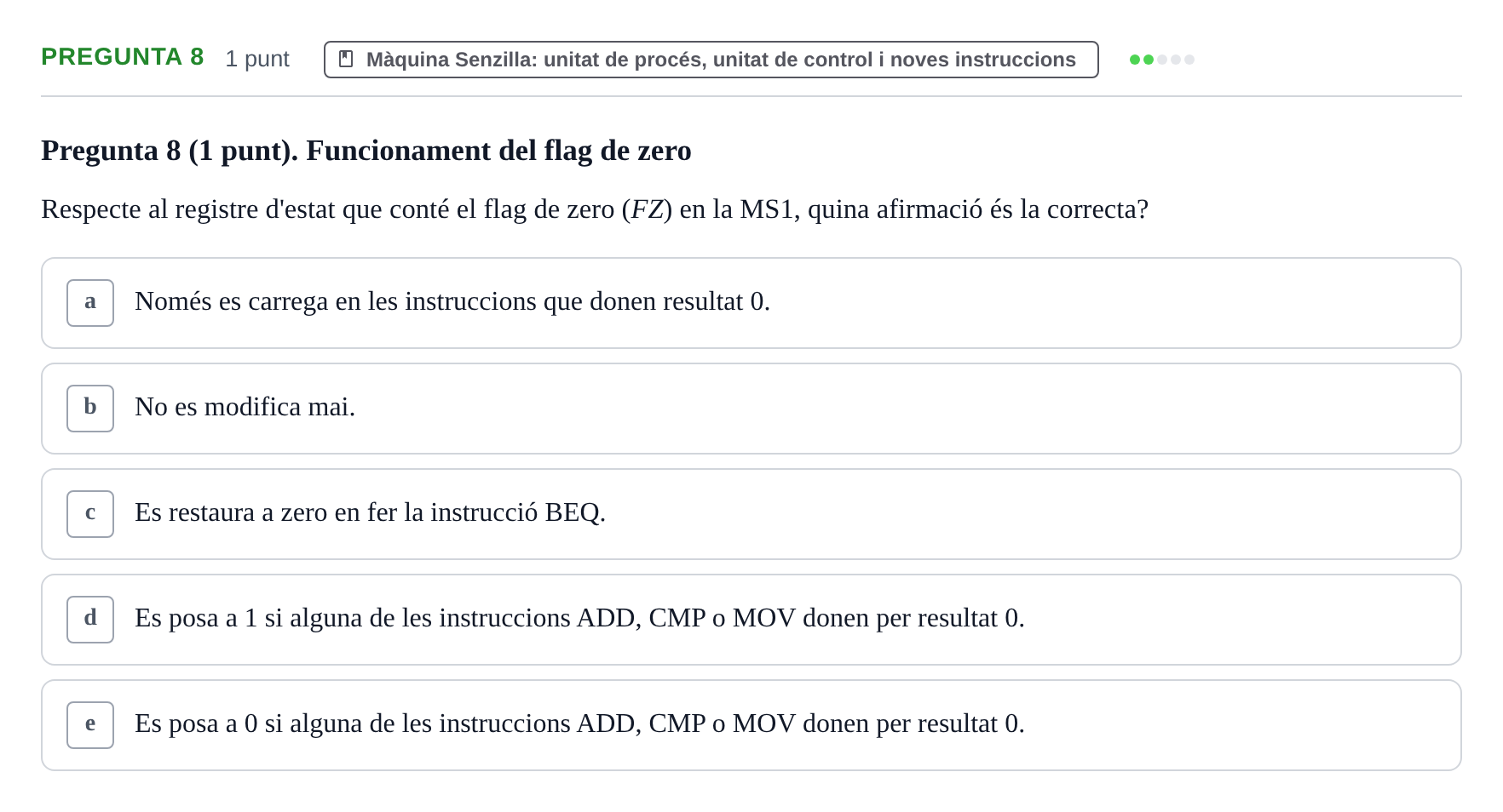 Enunciado: Pregunta 8 · Estructura i tecnologia de computadors II UDG Exemples