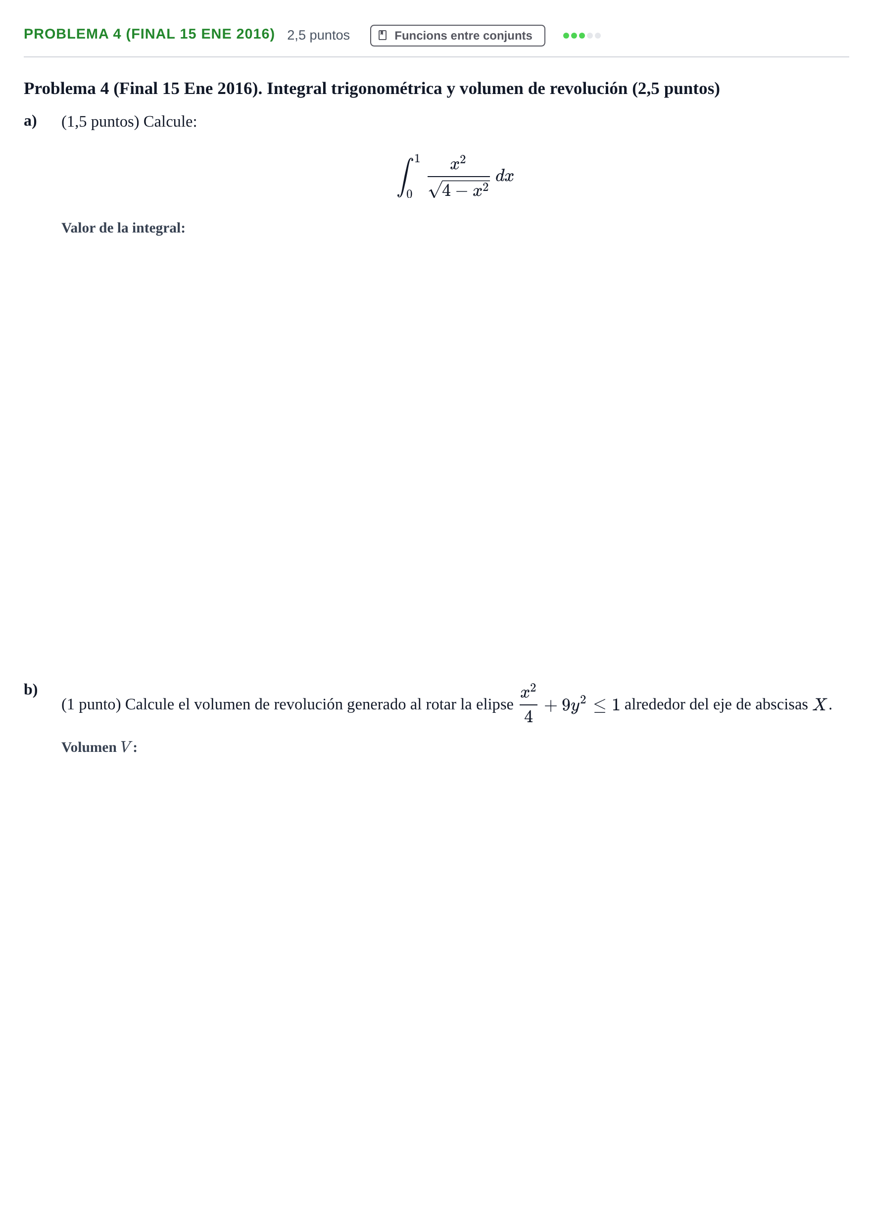 Enunciado: Problema 4 (Final 15 Ene 2016) · Fonaments Matemàtics UPC 2016