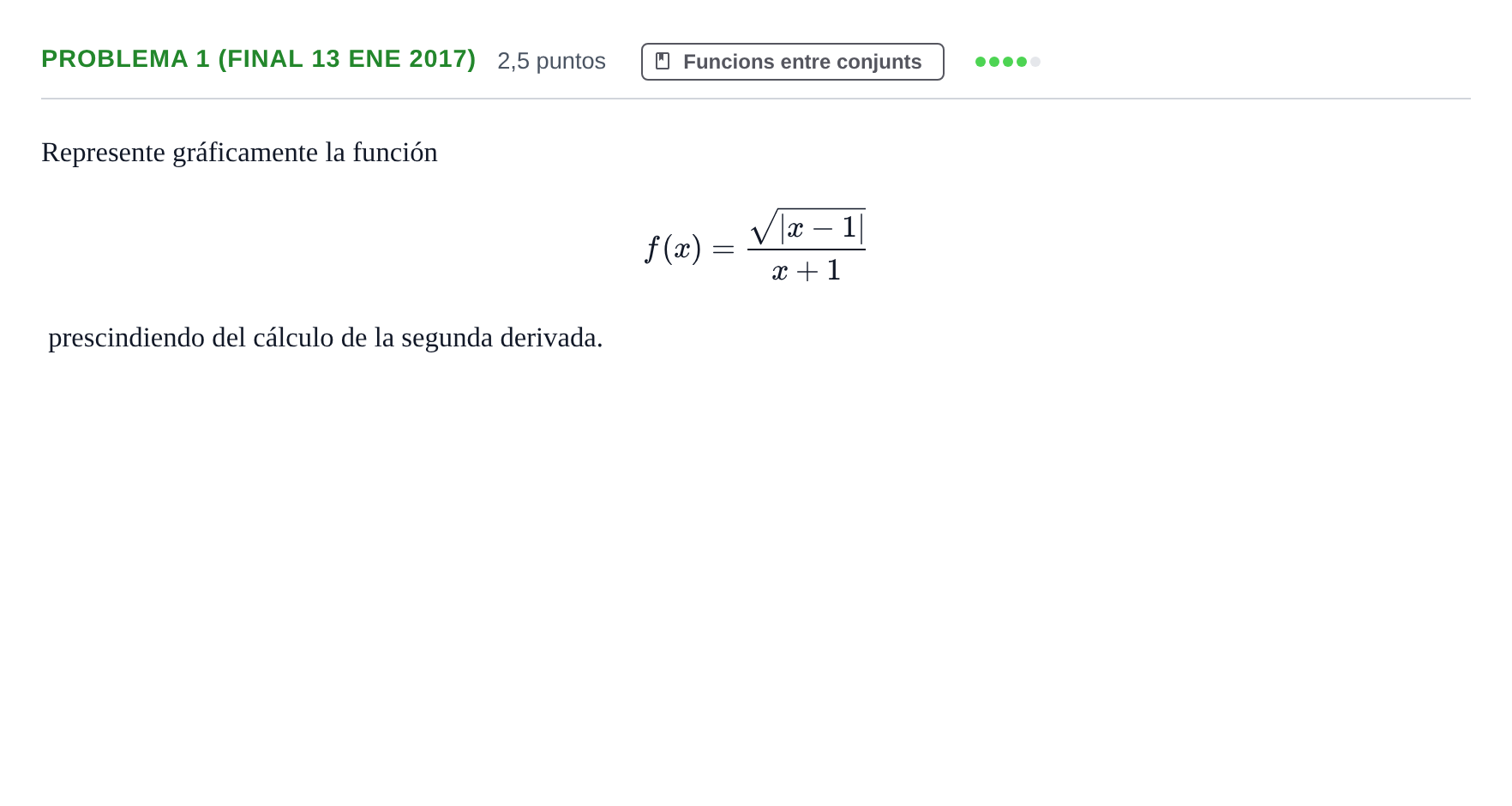 Enunciado: Problema 1 (Final 13 Ene 2017) · Fonaments Matemàtics UPC 2016