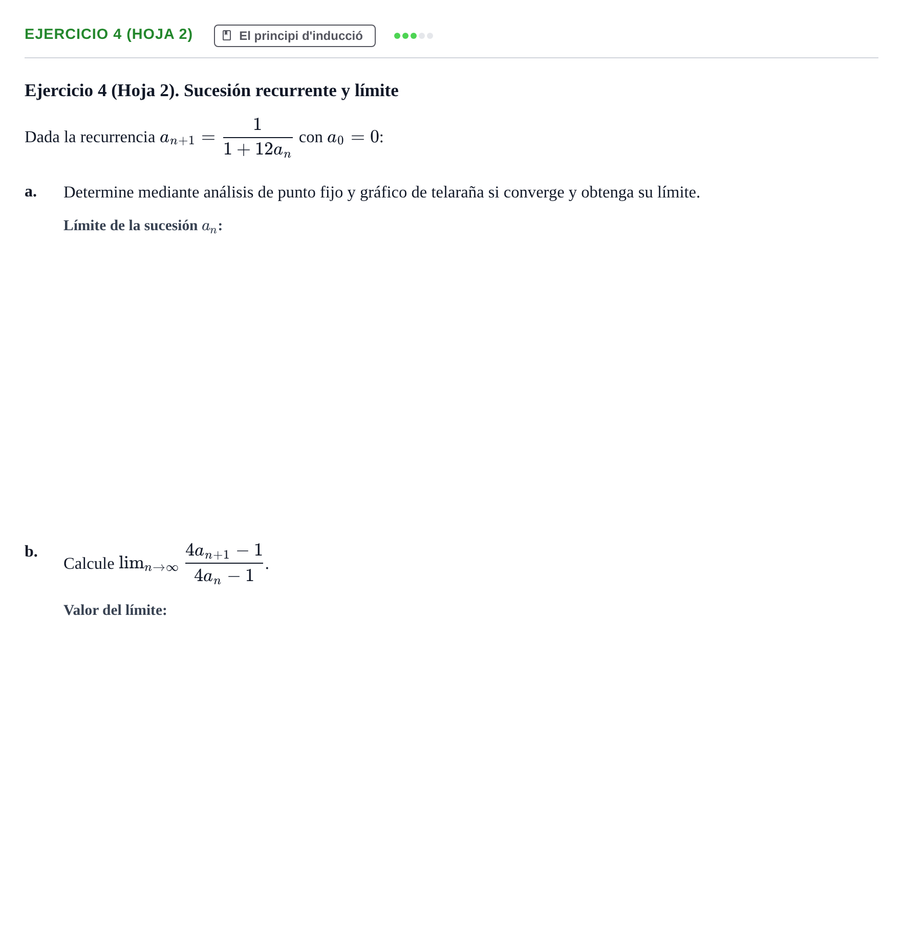 Enunciado: Ejercicio 4 (Hoja 2) · Fonaments Matemàtics UPC 2016
