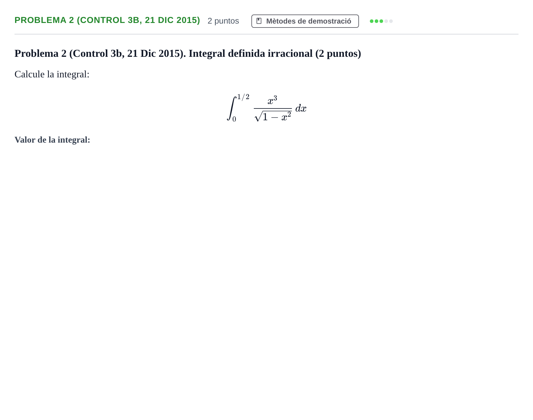 Enunciado: Problema 2 (Control 3b, 21 Dic 2015) · Fonaments Matemàtics UPC 2016