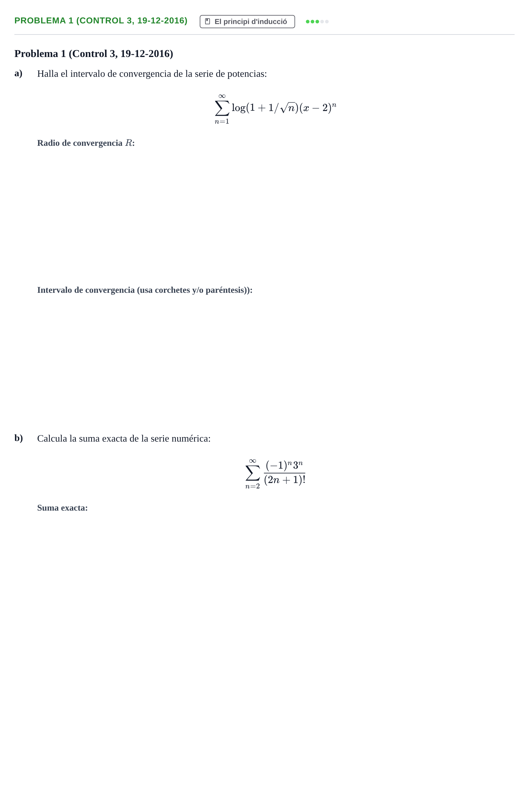 Enunciado: Problema 1 (Control 3, 19-12-2016) · Fonaments Matemàtics UPC 2016