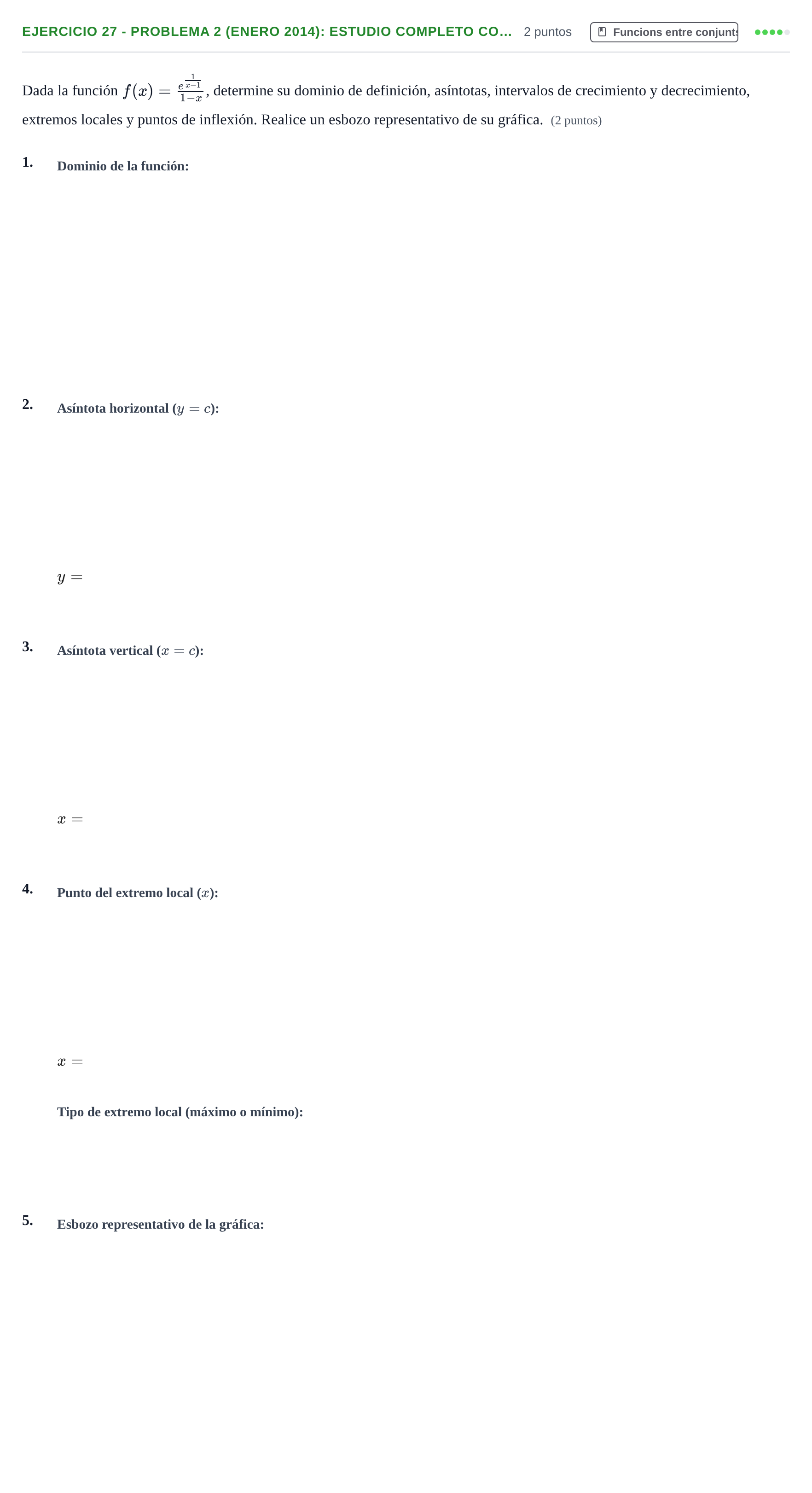 Enunciado: Ejercicio 27 - Problema 2 (Enero 2014): Estudio completo co… · Fonaments Matemàtics UPC Col·lecció d'Exàmens Resolts de Càlcul (Volum 3)