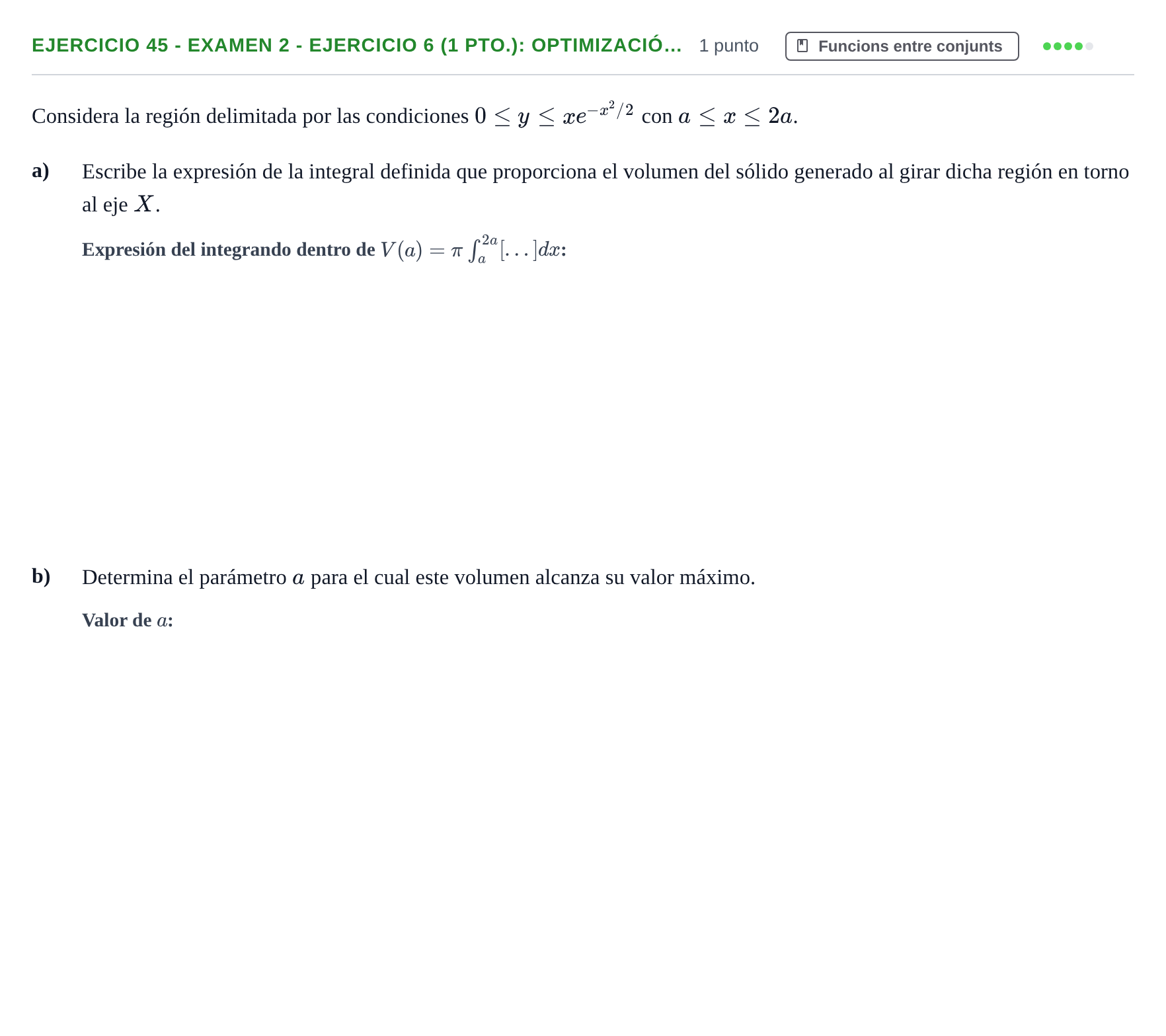 Enunciado: Ejercicio 45 - Examen 2 - Ejercicio 6 (1 pto.): Optimizació… · Fonaments Matemàtics UPC Col·lecció d'Exàmens Resolts de Càlcul (Volum 3)