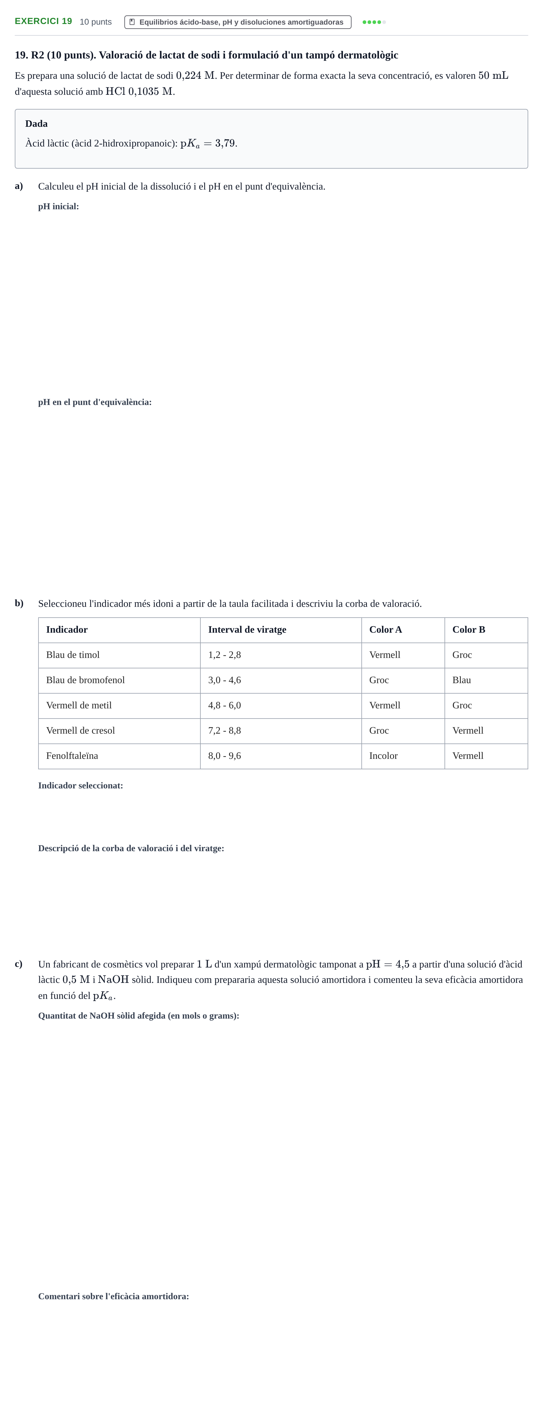 Enunciado: Problema 19 · Química UDG Recopilatori d'exàmens resolts de Química: Equilibris i Electroquímica