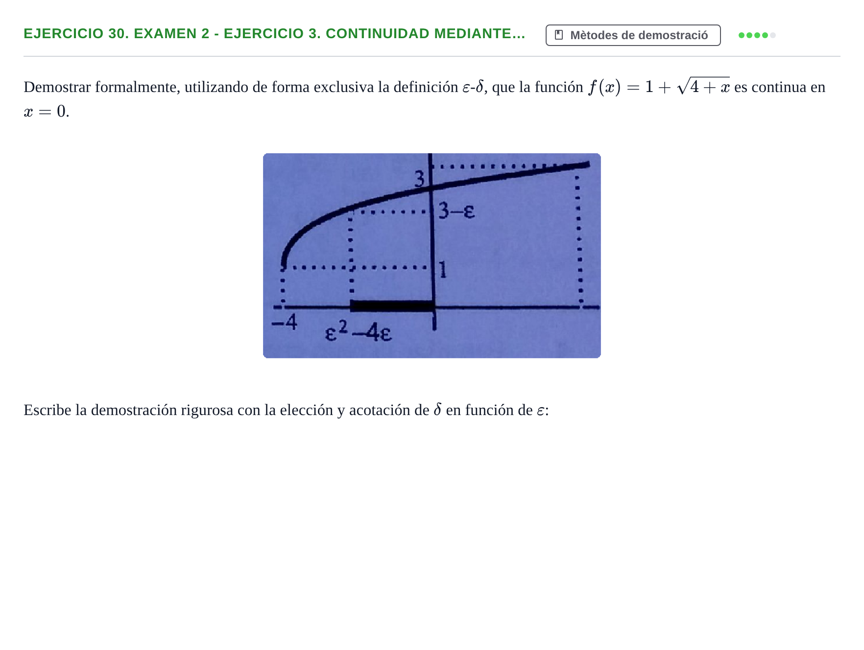 Enunciado: Ejercicio 30. Examen 2 - Ejercicio 3. Continuidad mediante… · Fonaments Matemàtics UPC Exámenes de Cálculo - Parte 1