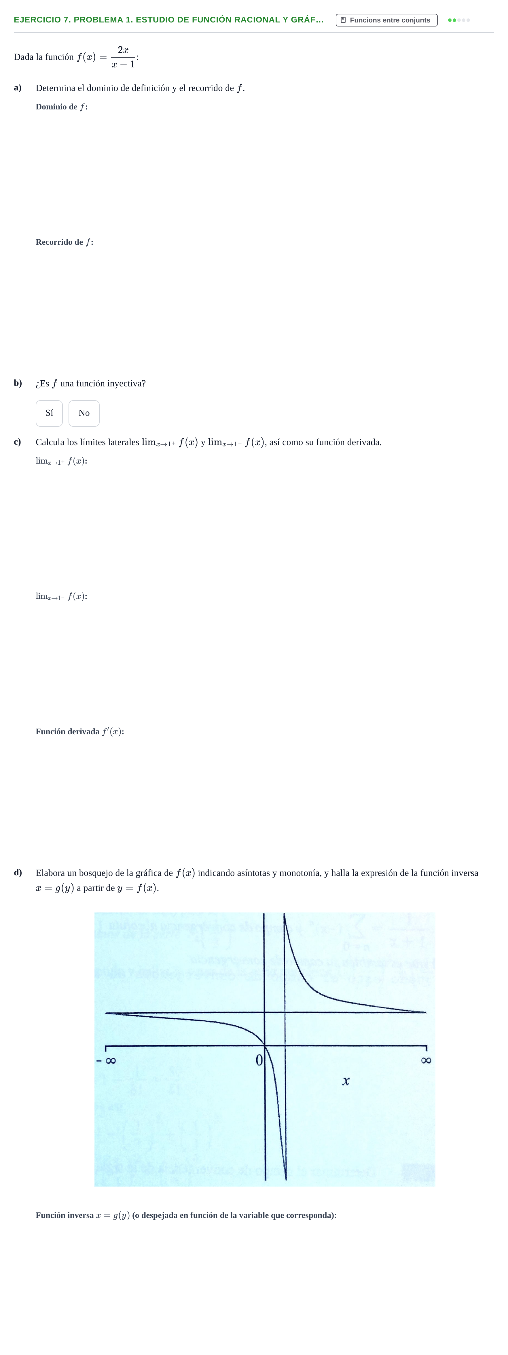 Enunciado: Ejercicio 7. Problema 1. Estudio de función racional y gráf… · Fonaments Matemàtics UPC Exámenes de Cálculo - Parte 1
