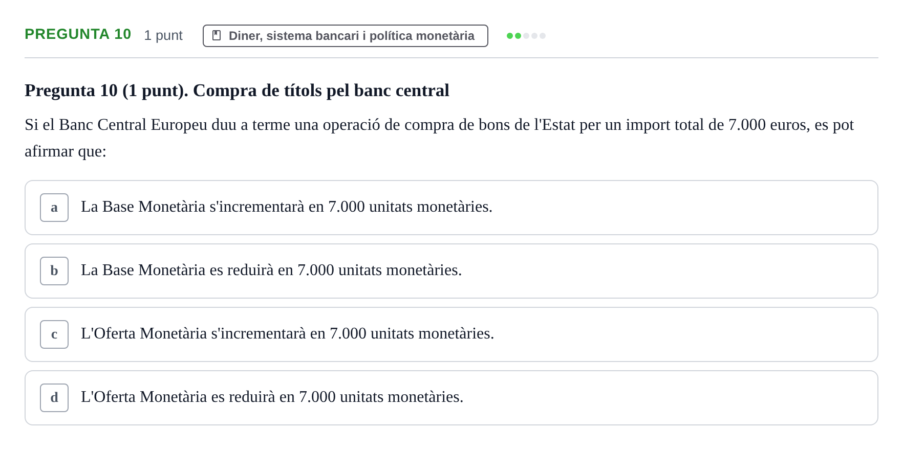 Enunciado: Pregunta 10 · Introducción a la Economía UDG 2018