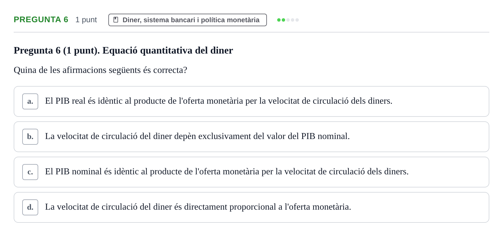 Enunciado: Pregunta 6 · Introducción a la Economía UDG 2018