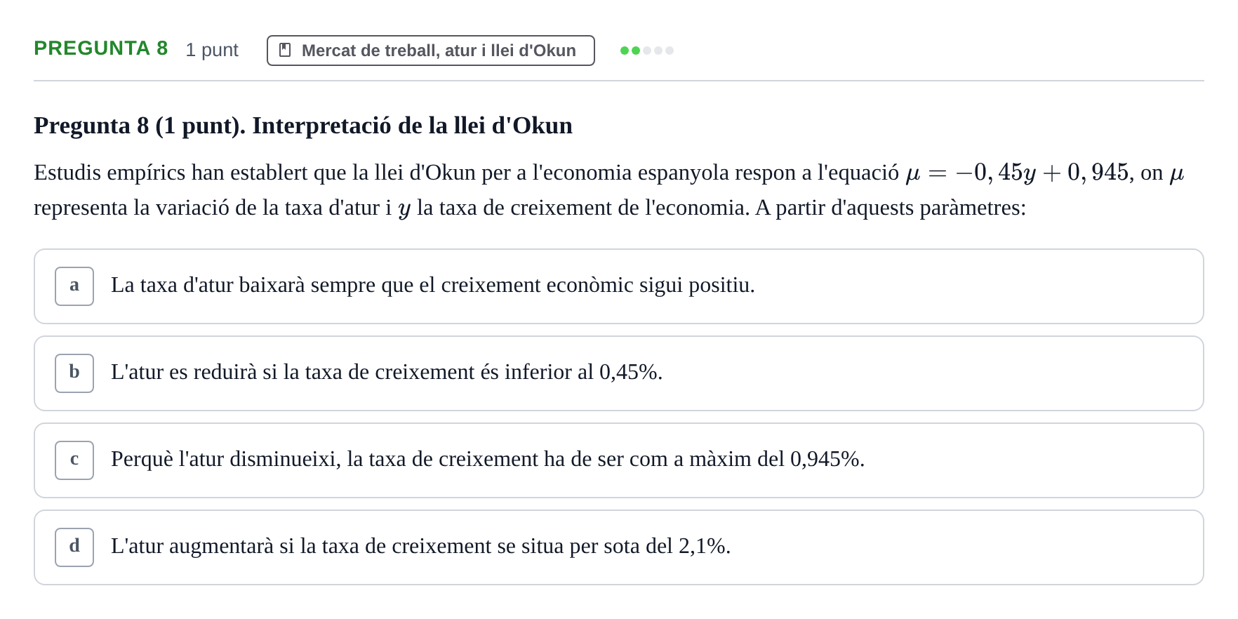 Enunciado: Pregunta 8 · Introducción a la Economía UDG 2018