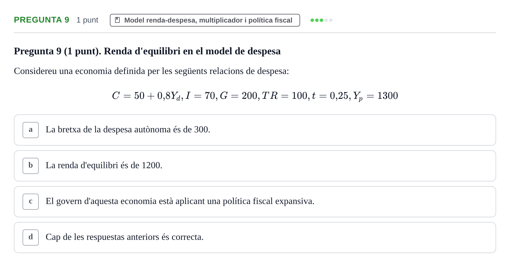 Enunciado: Pregunta 9 · Introducción a la Economía UDG 2018