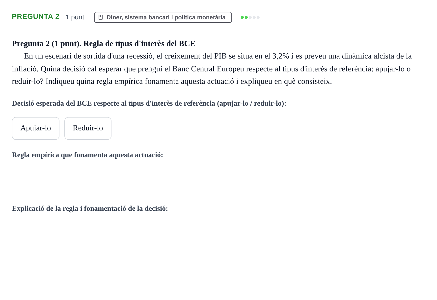 Enunciado: Pregunta 2 · Introducción a la Economía UDG Juny 2017