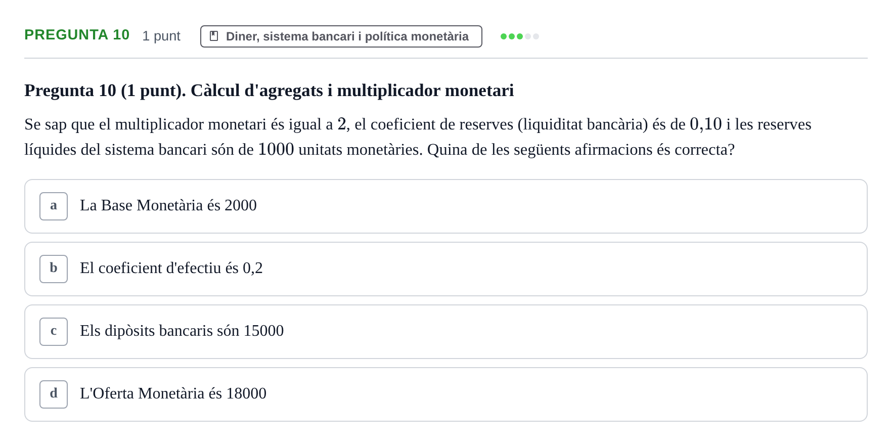 Enunciado: Pregunta 10 · Introducción a la Economía UDG 2017