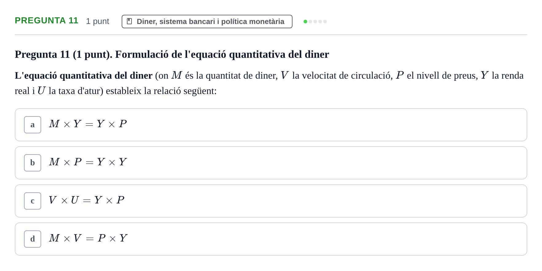 Enunciado: Pregunta 11 · Introducción a la Economía UDG 2017