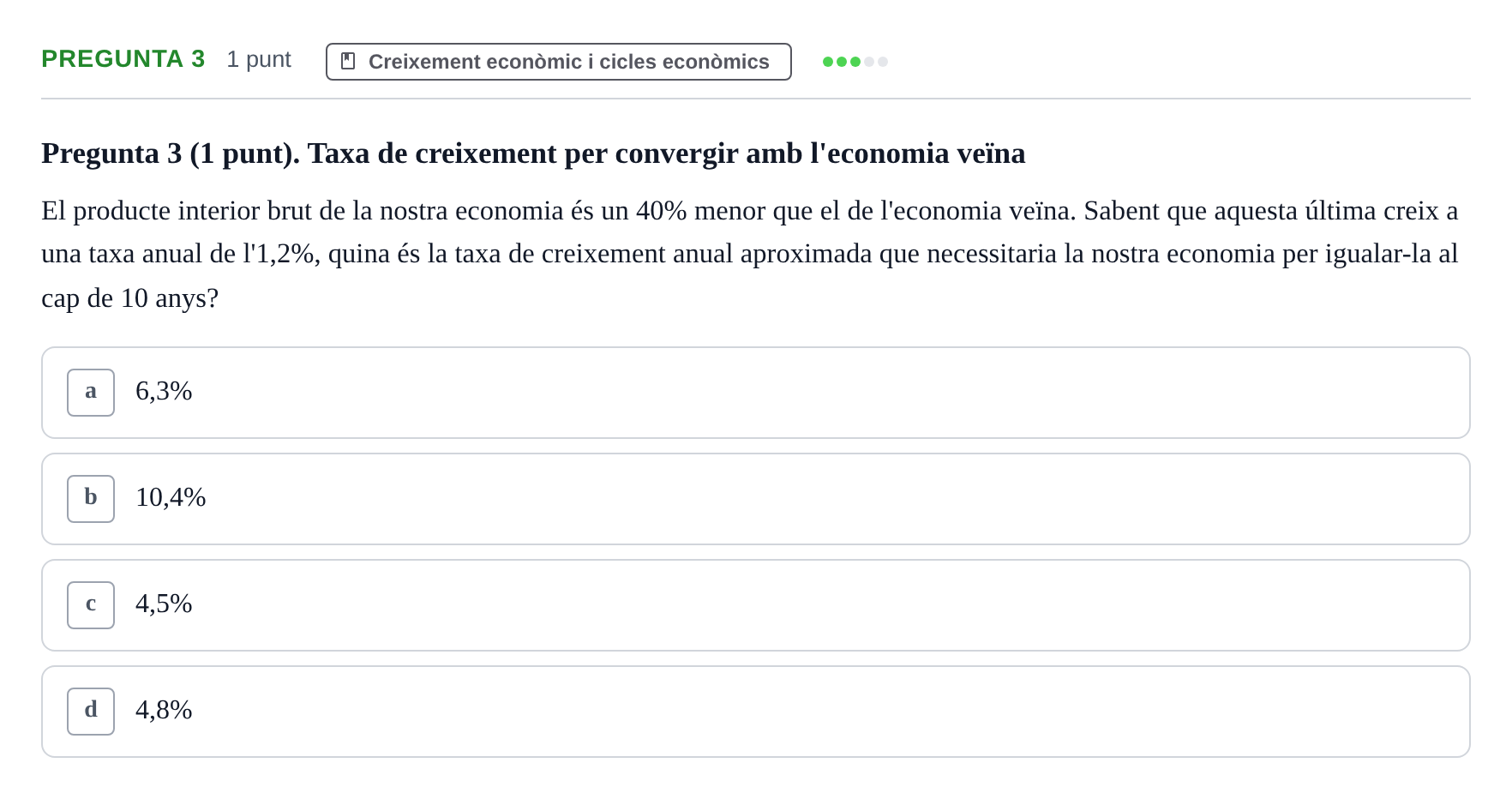 Enunciado: Pregunta 3 · Introducción a la Economía UDG 2017