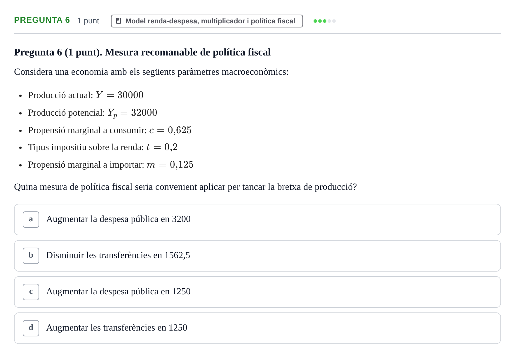 Enunciado: Pregunta 6 · Introducción a la Economía UDG 2017