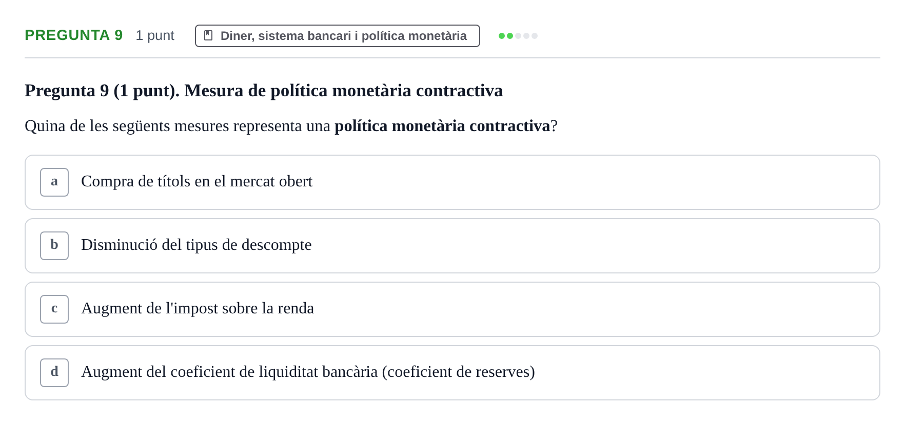 Enunciado: Pregunta 9 · Introducción a la Economía UDG 2017