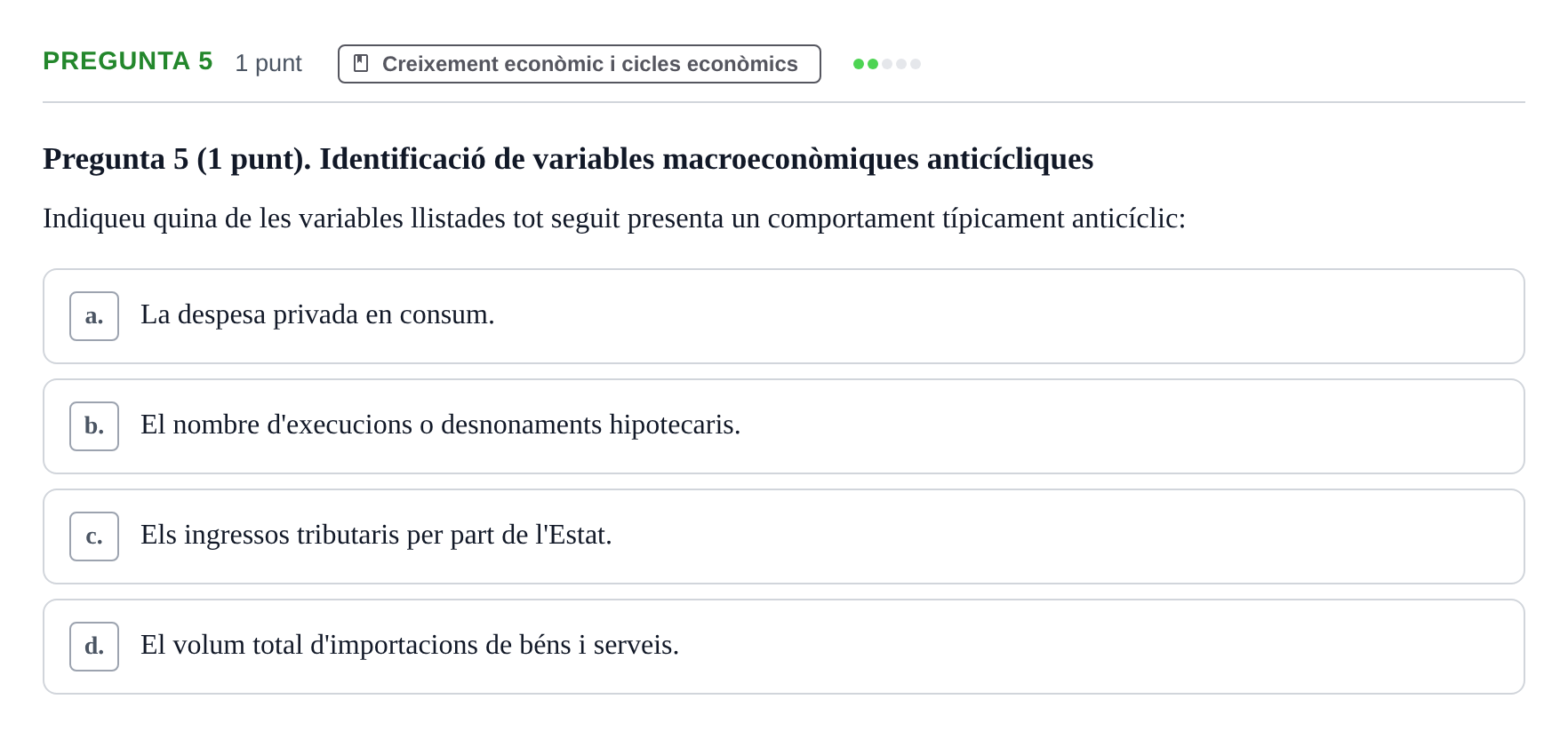 Enunciado: Pregunta 5 · Introducción a la Economía UDG 2019