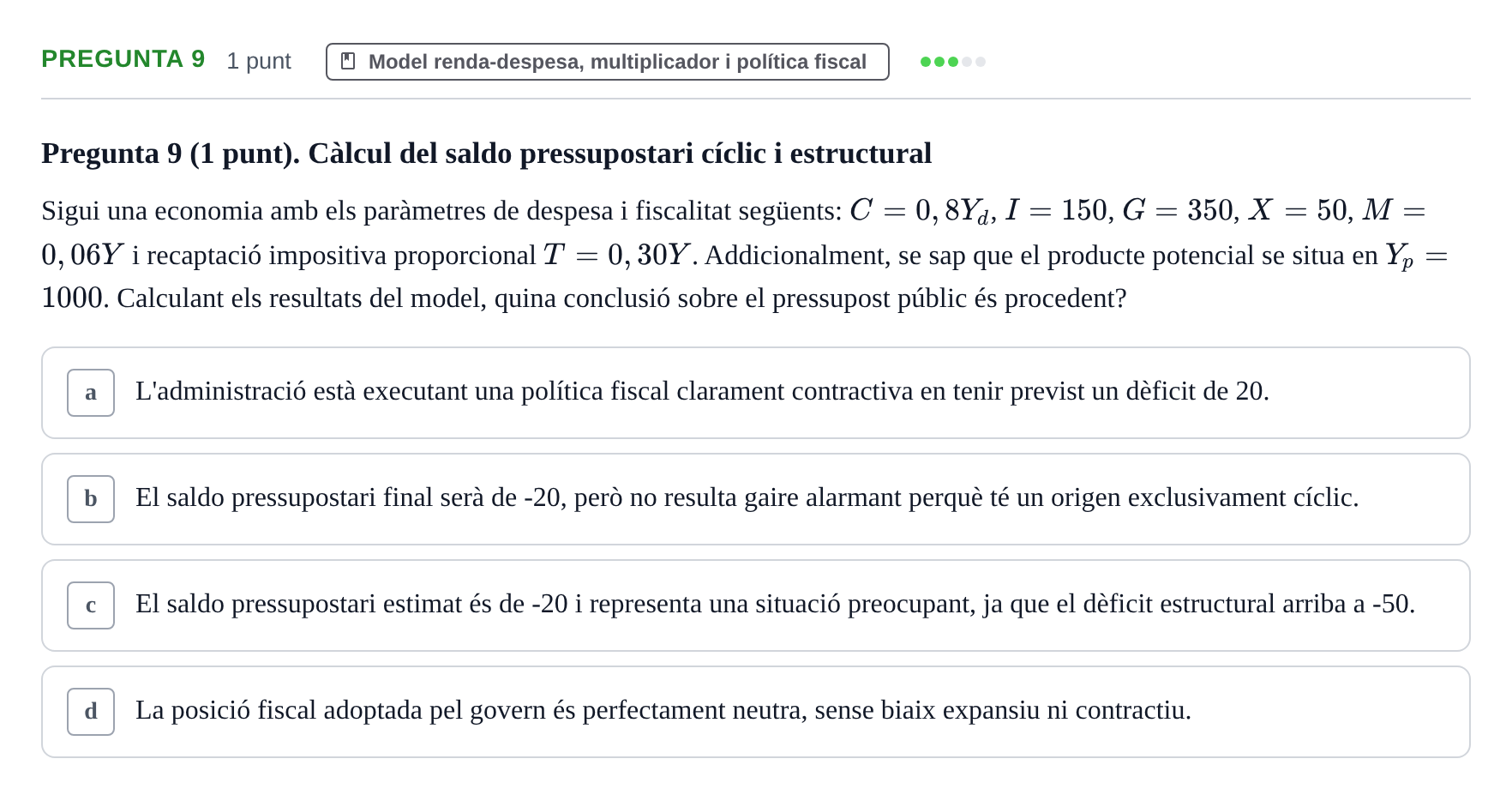 Enunciado: Pregunta 9 · Introducción a la Economía UDG 2019