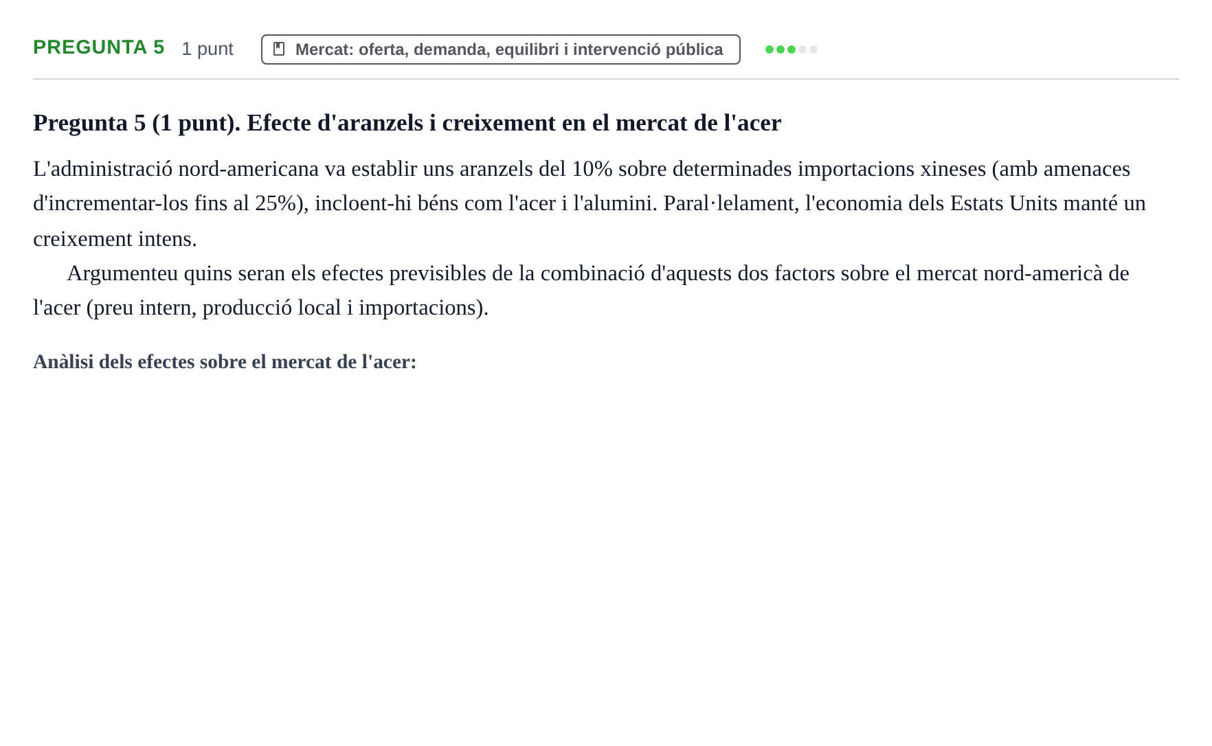 Enunciado: Pregunta 5 · Introducción a la Economía UDG 2019