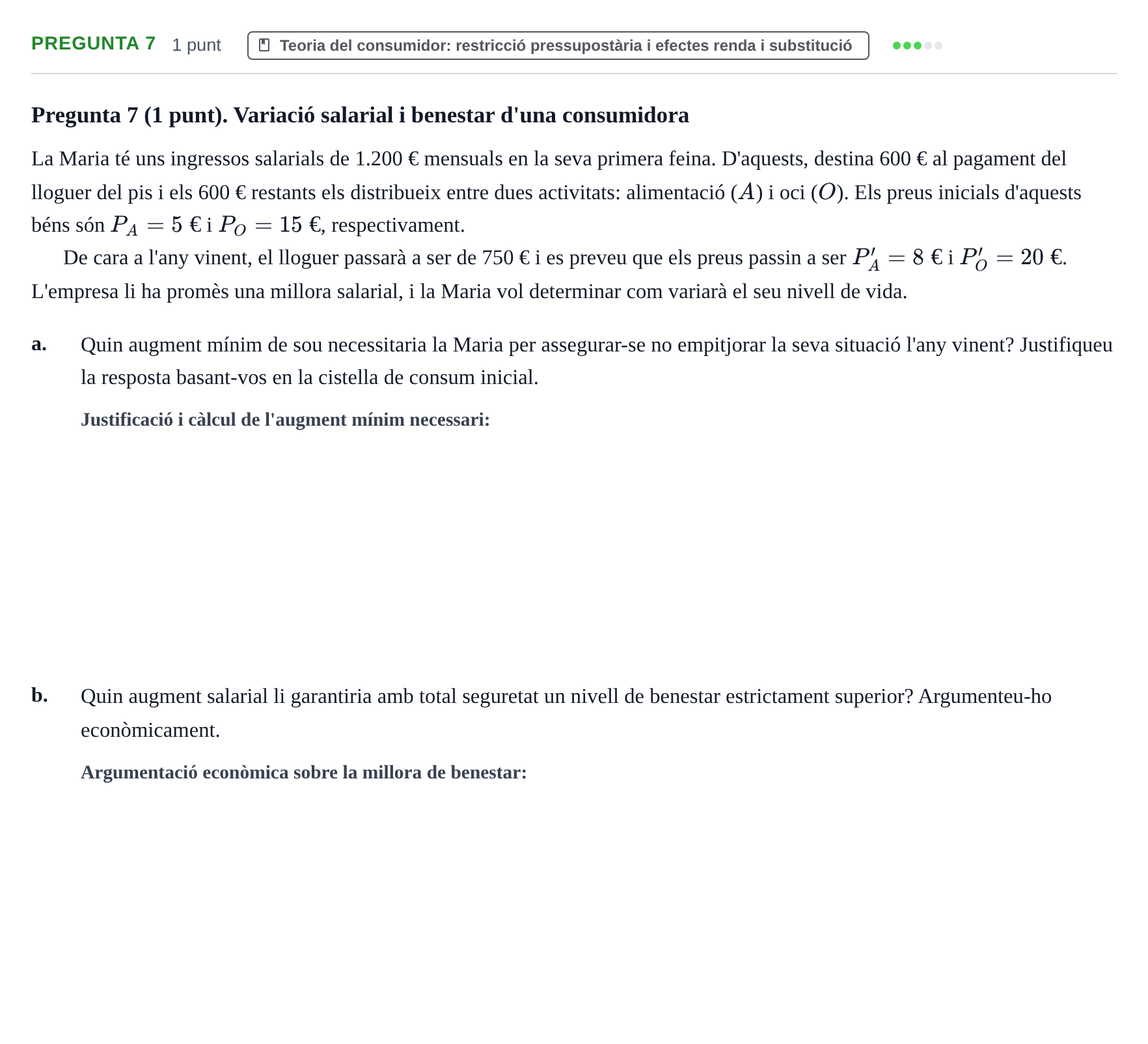 Enunciado: Pregunta 7 · Introducción a la Economía UDG 2019