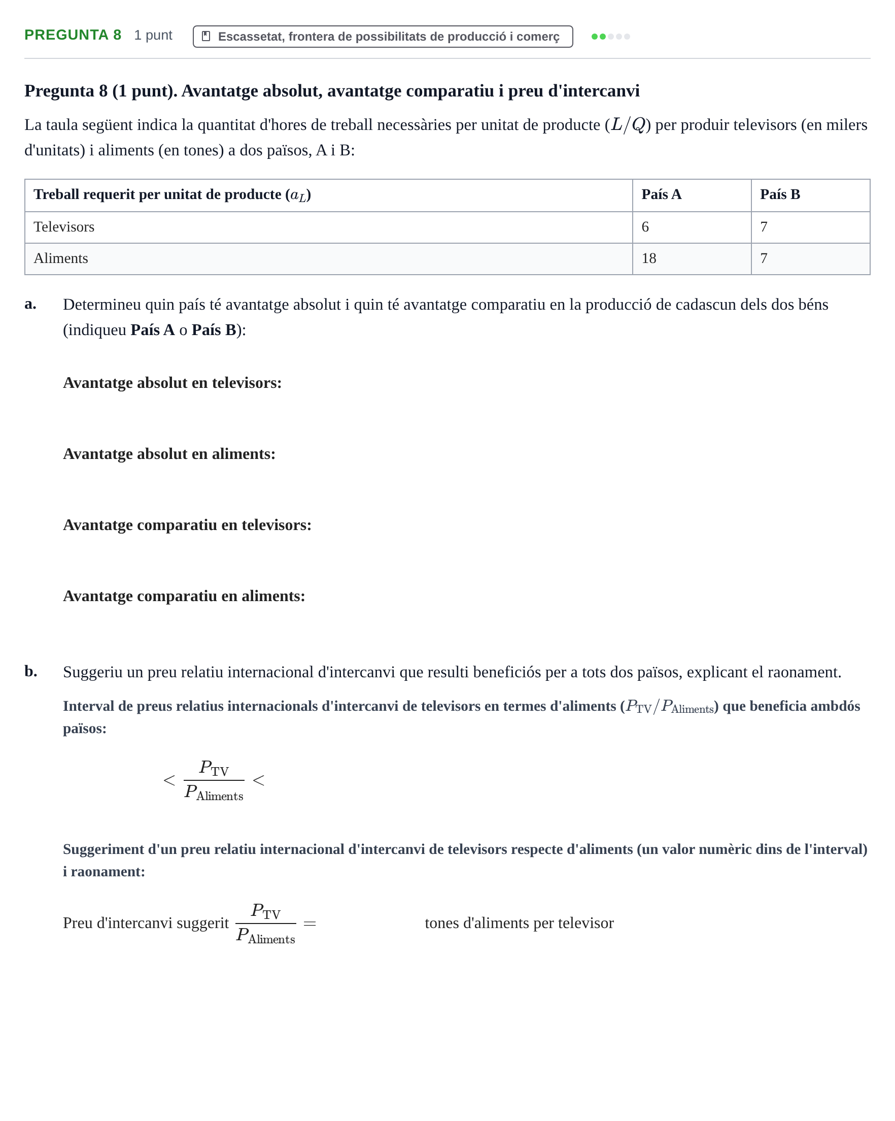 Enunciado: Pregunta 8 · Introducción a la Economía UDG 2019
