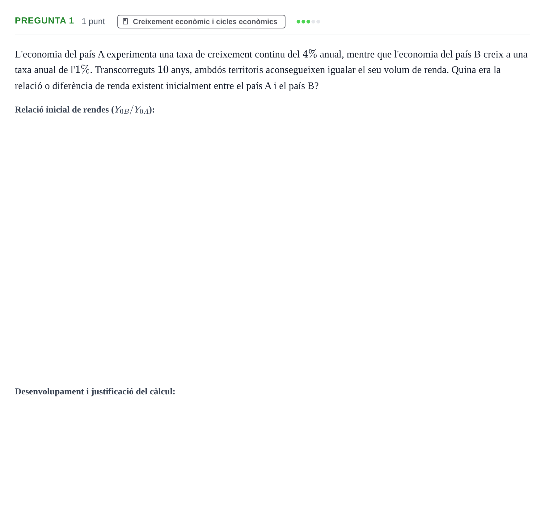 Enunciado: Pregunta 1 · Introducción a la Economía UDG Juny 2019