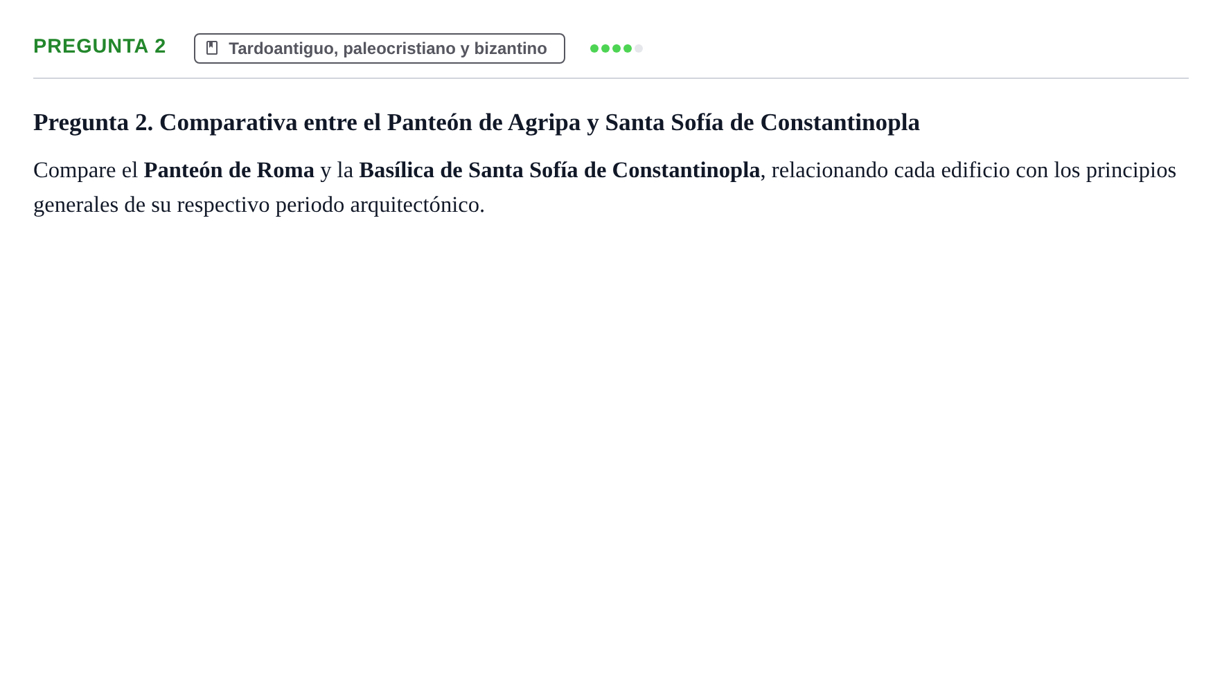 Enunciado: Pregunta 2 · Historia I UPC Examen Parcial 1