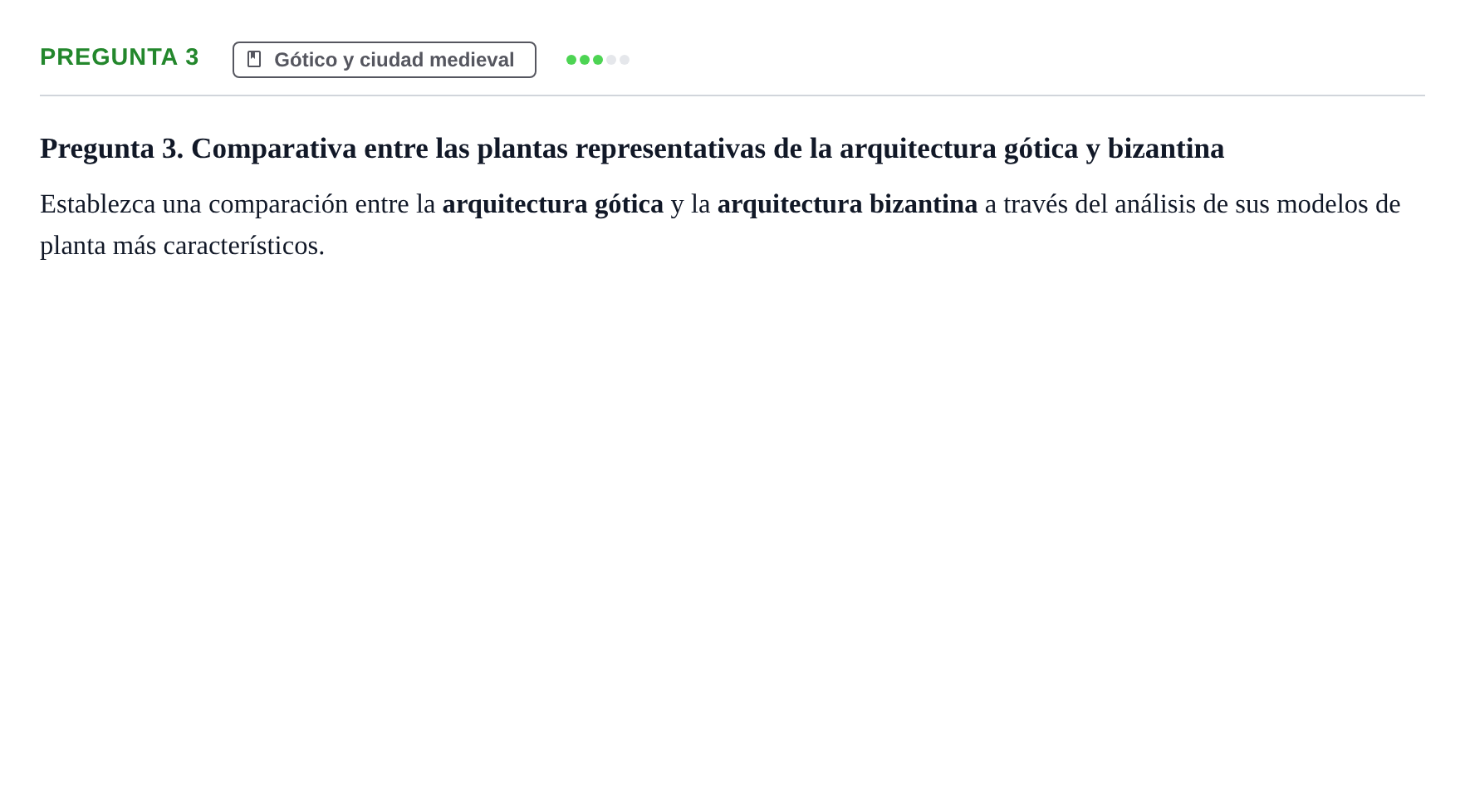 Enunciado: Pregunta 3 · Historia I UPC Examen Parcial 1