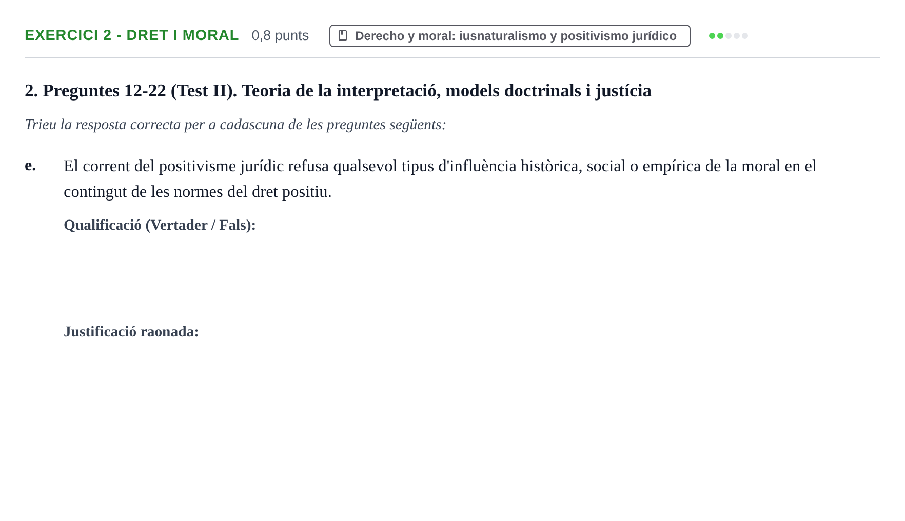 Enunciado: Exercici 2 - Dret i moral · Introducción al Derecho UOC 2023