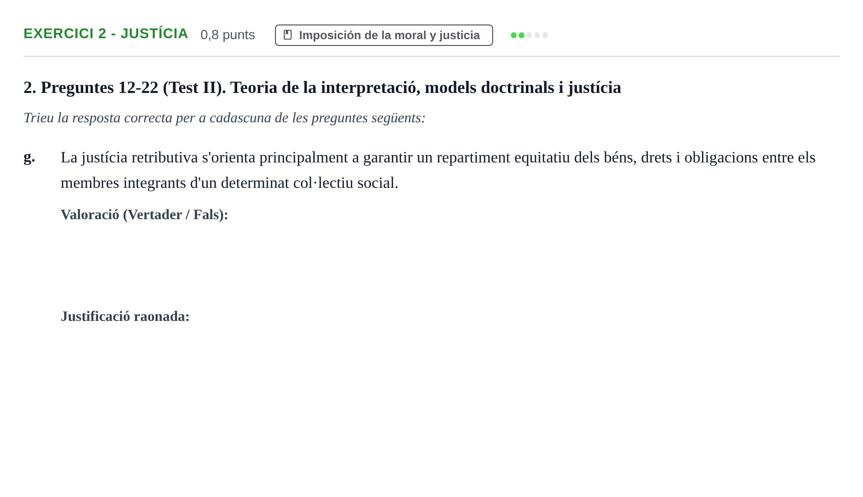 Enunciado: Exercici 2 - Justícia · Introducción al Derecho UOC 2023