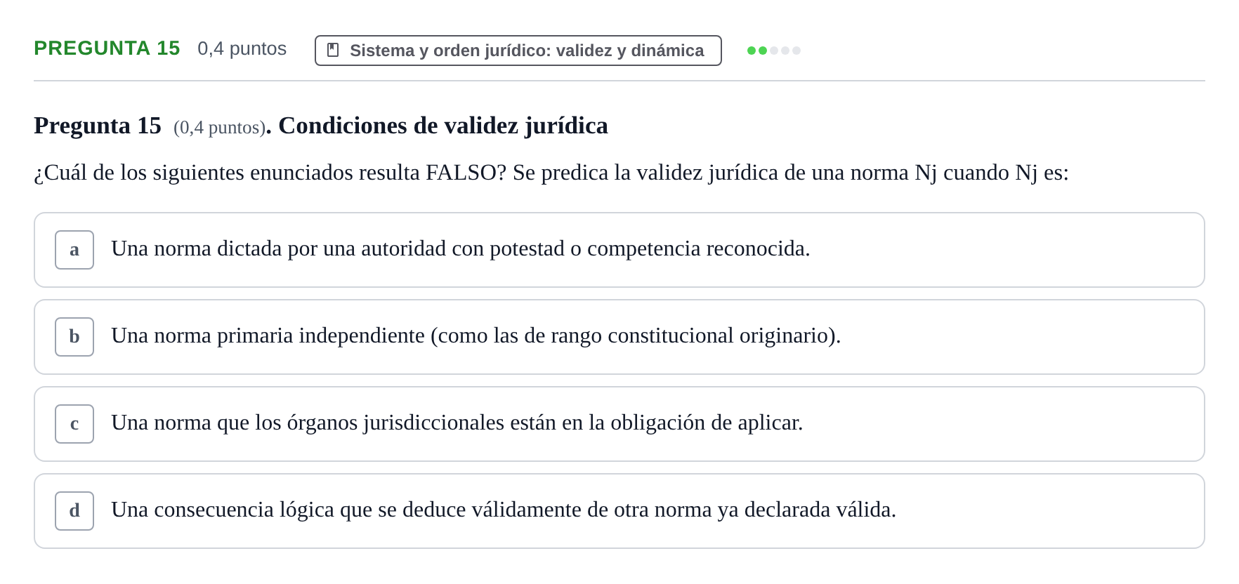 Enunciado: Pregunta 15 · Introducción al Derecho UOC 2023