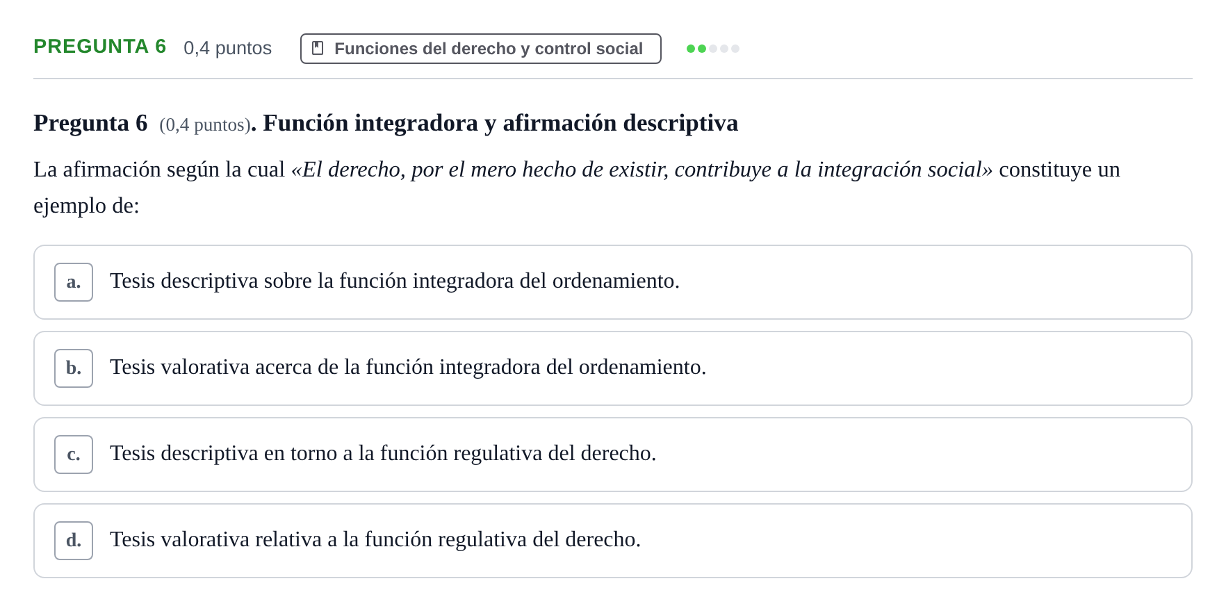 Enunciado: Pregunta 6 · Introducción al Derecho UOC 2023