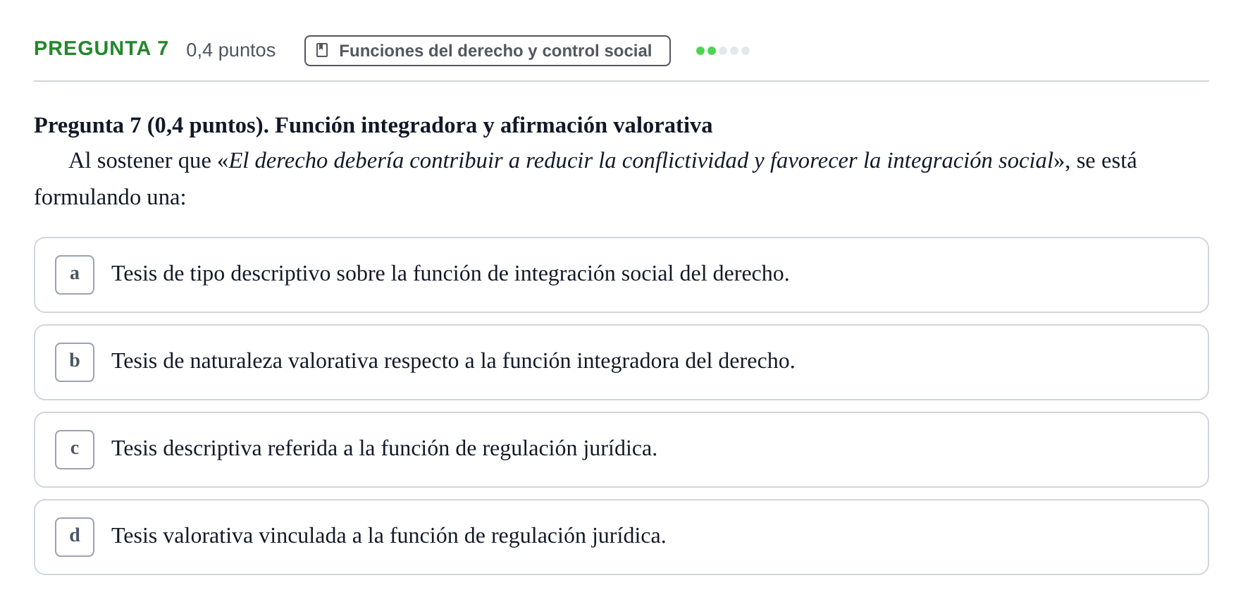 Enunciado: Pregunta 7 · Introducción al Derecho UOC 2023