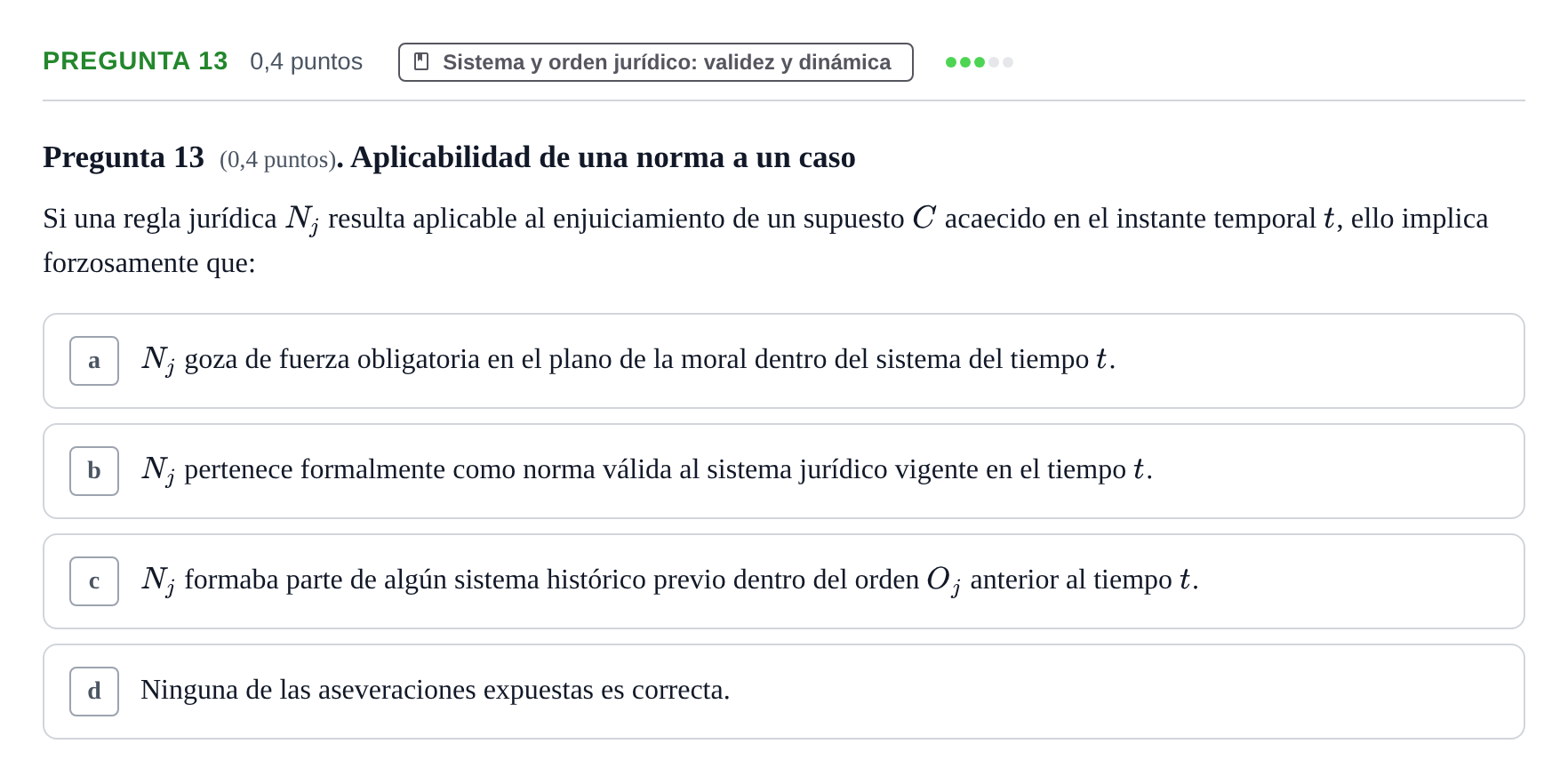 Enunciado: Pregunta 13 · Introducción al Derecho UOC 2023