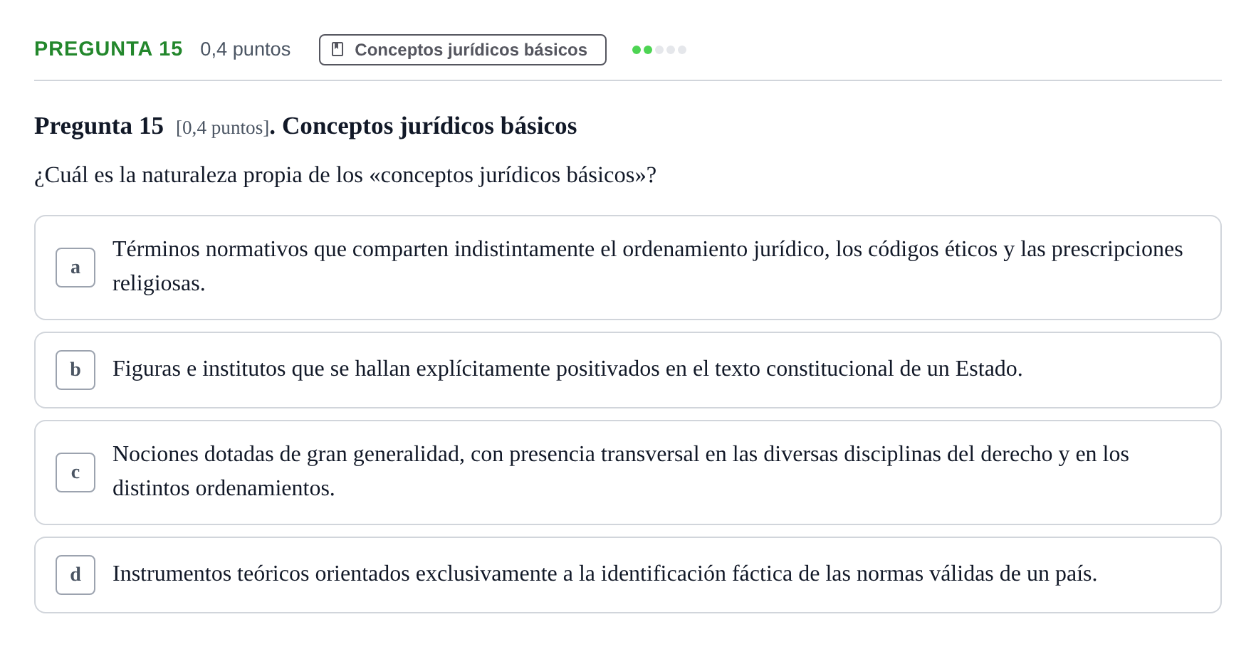 Enunciado: Pregunta 15 · Introducción al Derecho UOC 2023