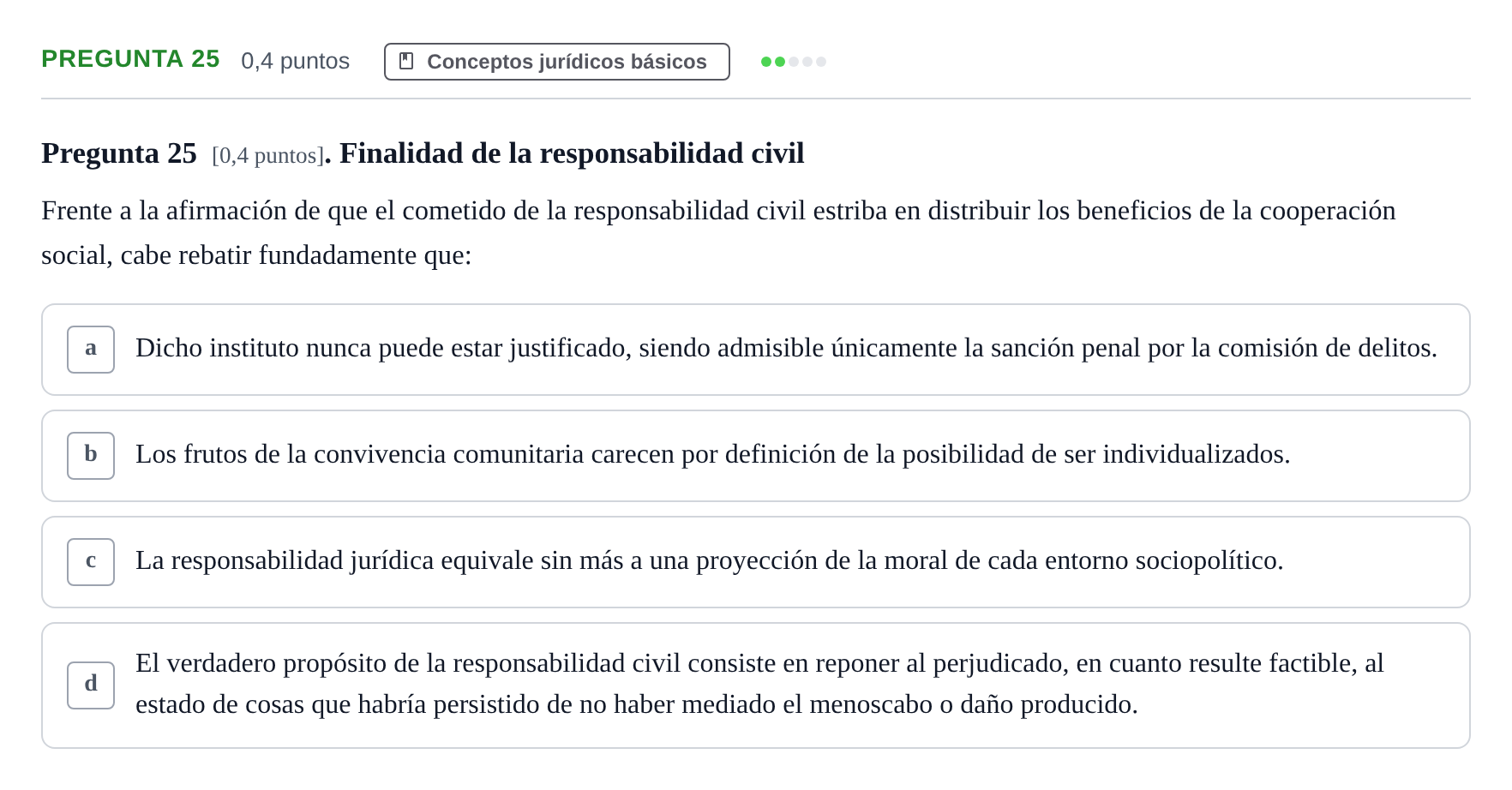 Enunciado: Pregunta 25 · Introducción al Derecho UOC 2023