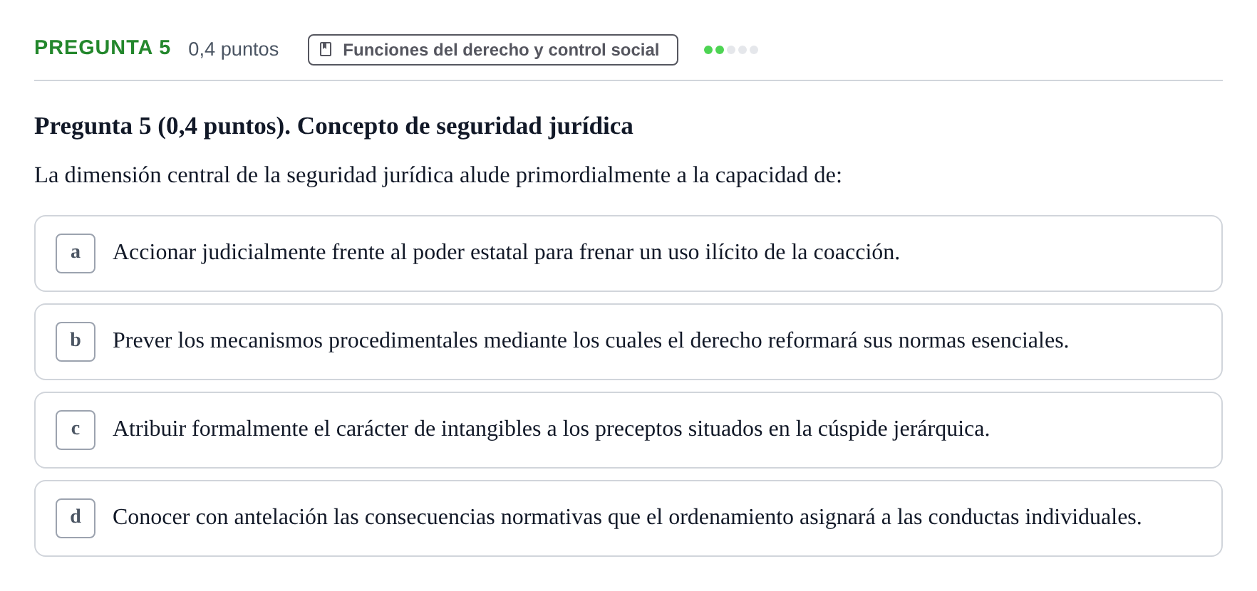 Enunciado: Pregunta 5 · Introducción al Derecho UOC 2023