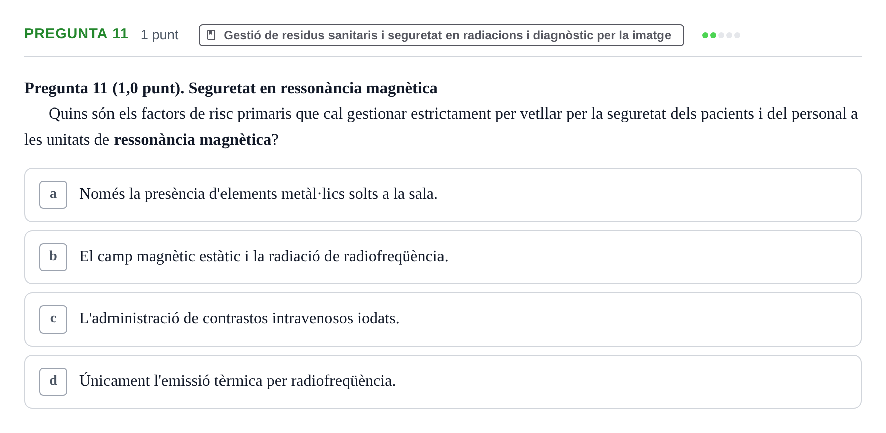 Enunciado: Pregunta 11 · Infermeria de salut pùblica i comunitària UB Juny 2023