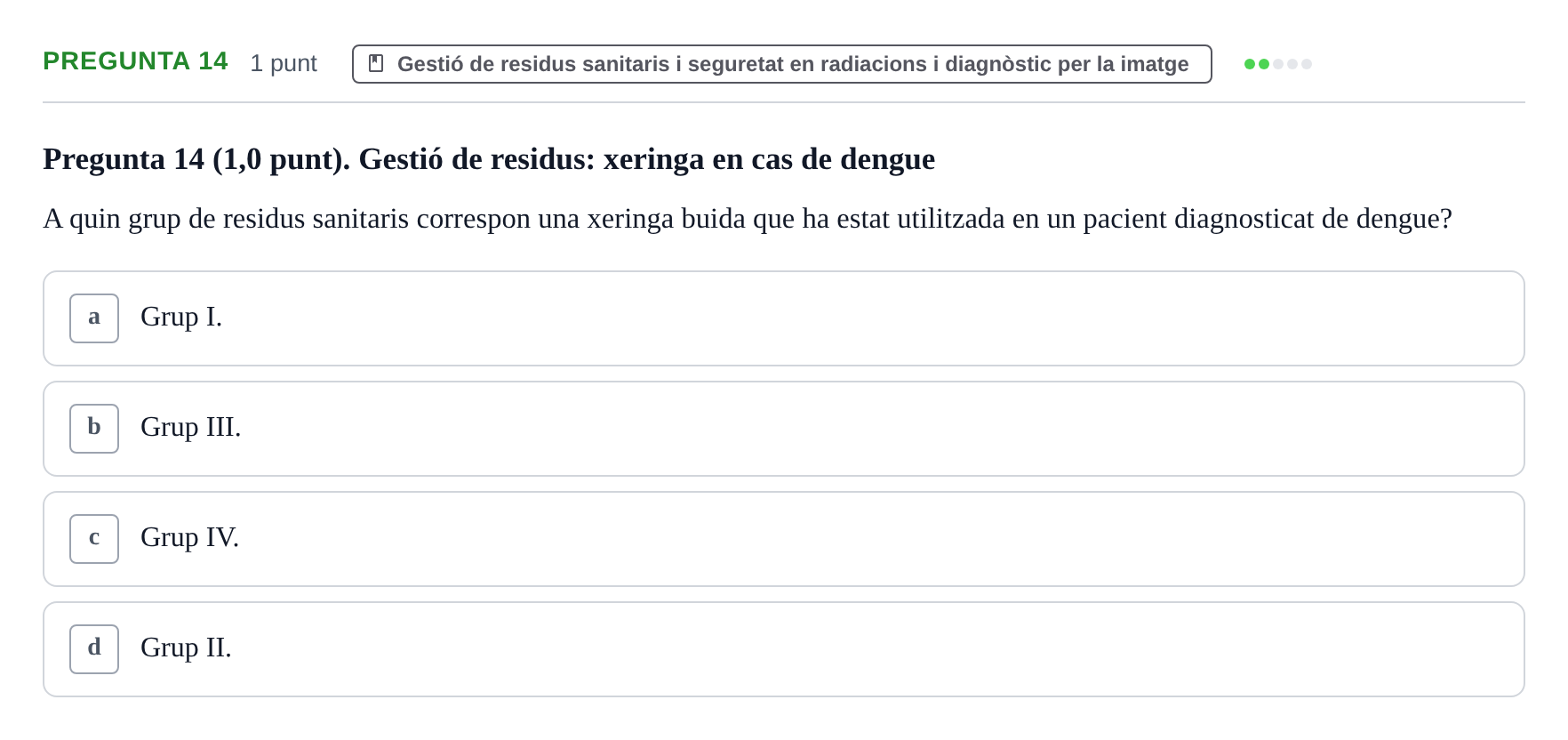 Enunciado: Pregunta 14 · Infermeria de salut pùblica i comunitària UB Juny 2023