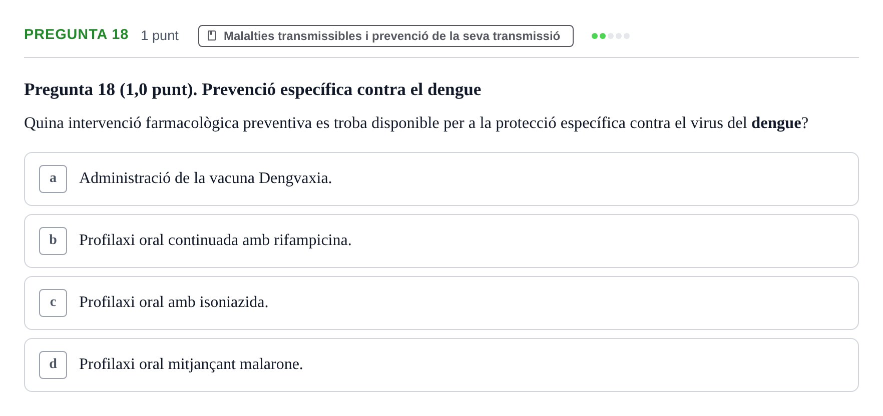 Enunciado: Pregunta 18 · Infermeria de salut pùblica i comunitària UB Juny 2023