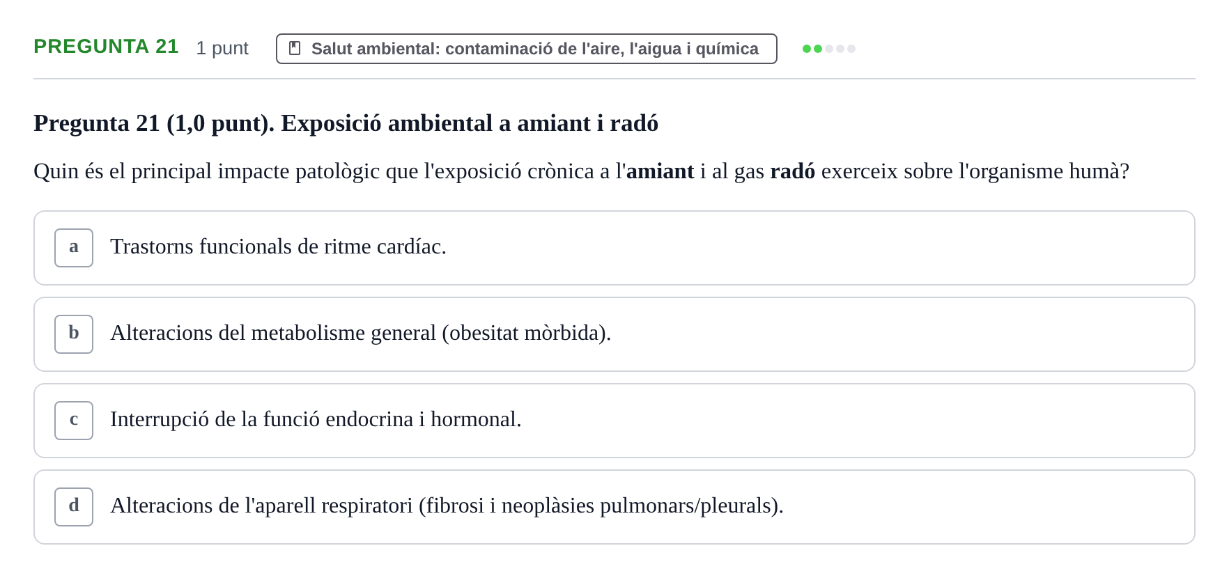 Enunciado: Pregunta 21 · Infermeria de salut pùblica i comunitària UB Juny 2023