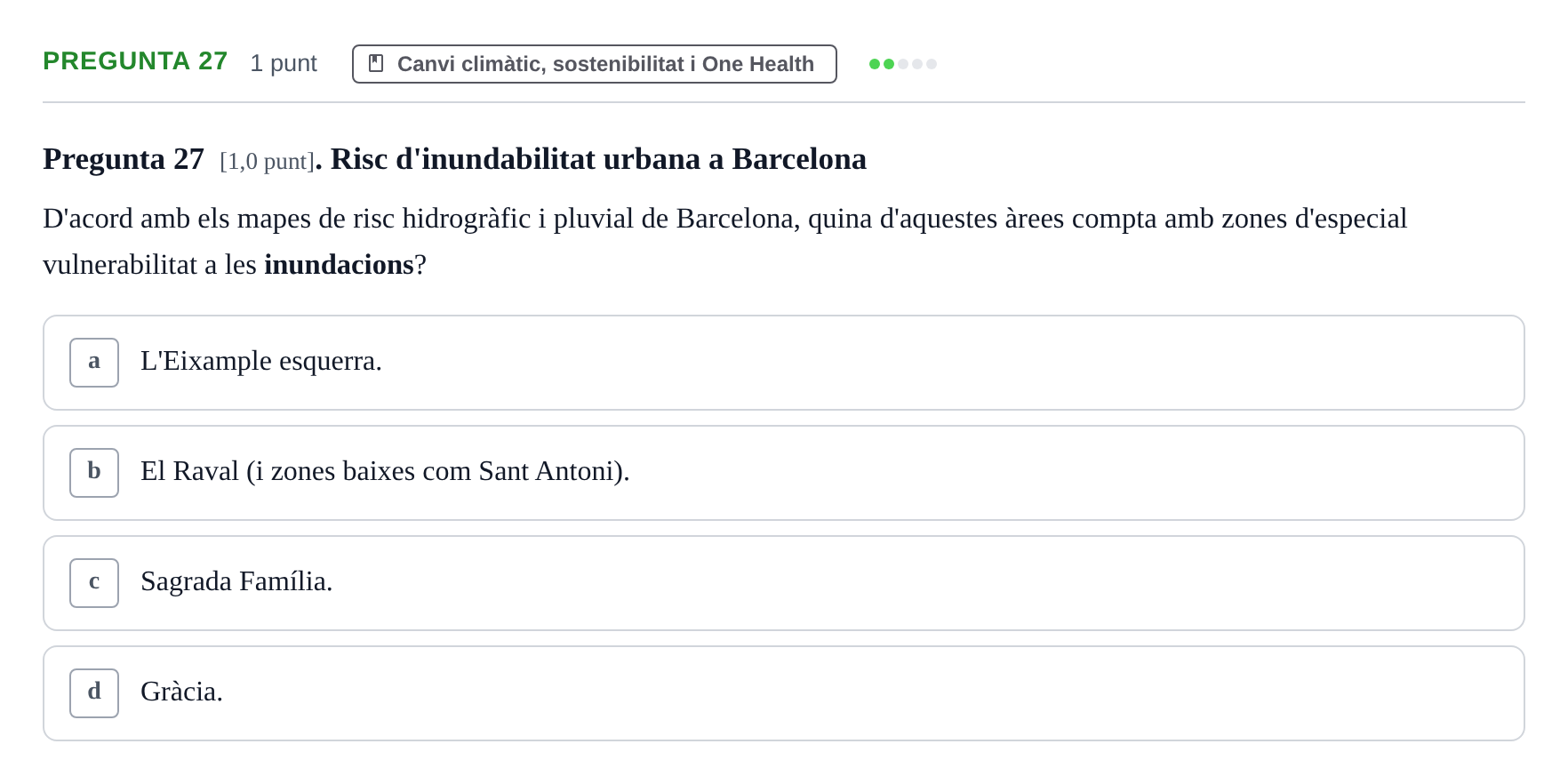 Enunciado: Pregunta 27 · Infermeria de salut pùblica i comunitària UB Juny 2023