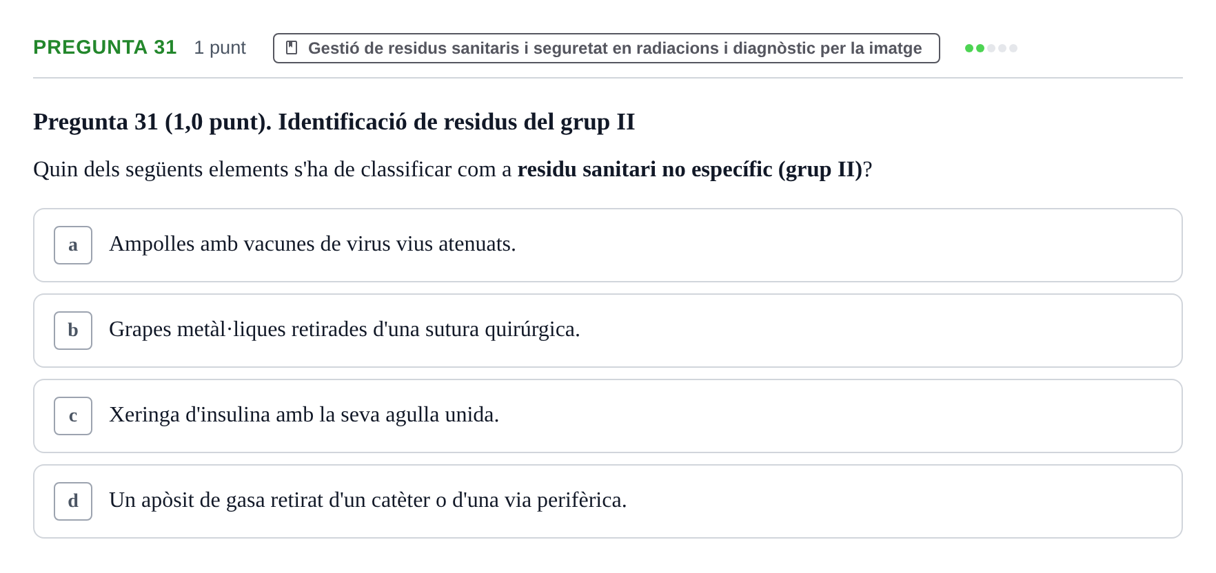 Enunciado: Pregunta 31 · Infermeria de salut pùblica i comunitària UB Juny 2023