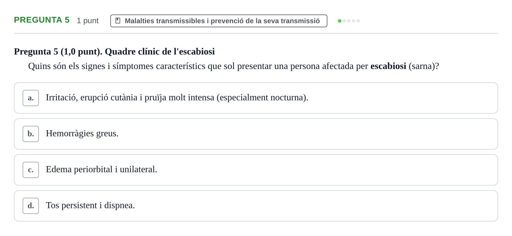 Enunciado: Pregunta 5 · Infermeria de salut pùblica i comunitària UB Juny 2023