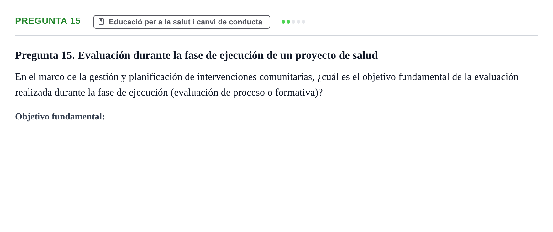 Enunciado: Pregunta 15 · Infermeria de salut pùblica i comunitària UB Examen de Salud Pública y Comunitaria